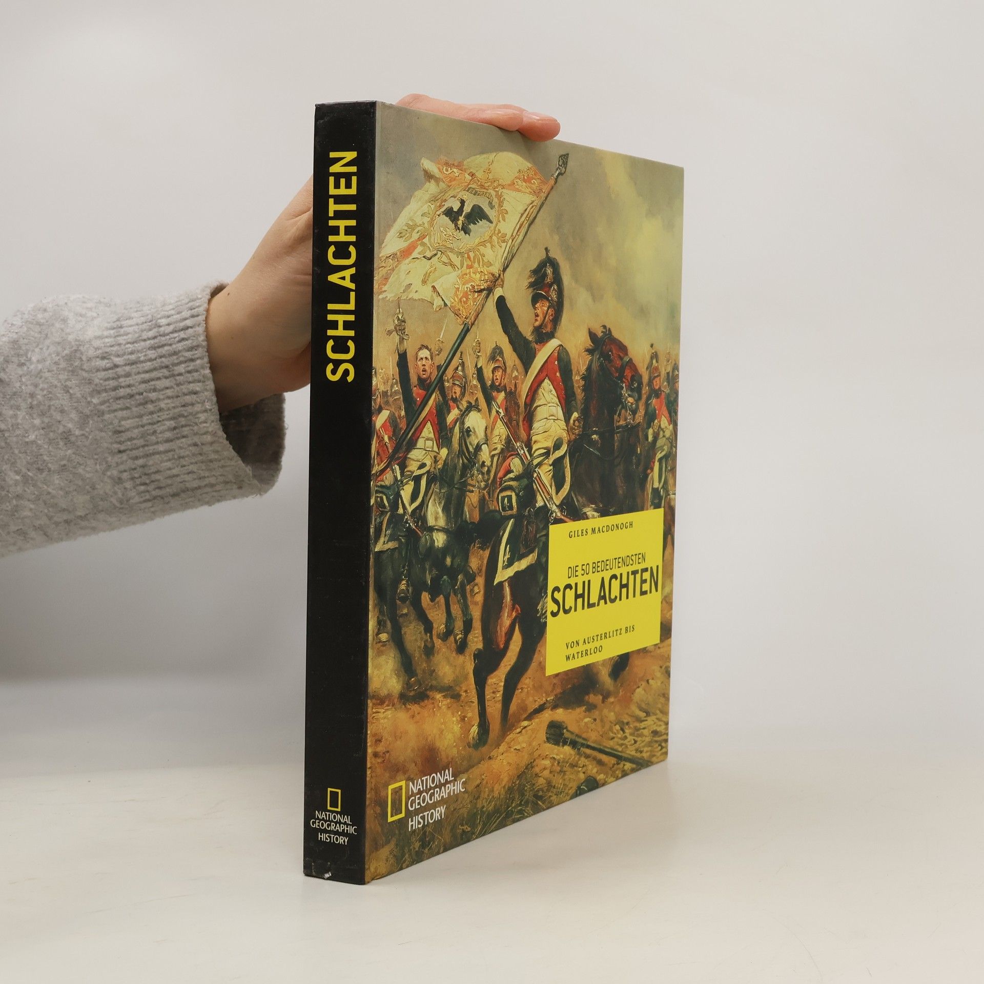 Giles MacDonogh Die 50 bedeutendsten Schlachten