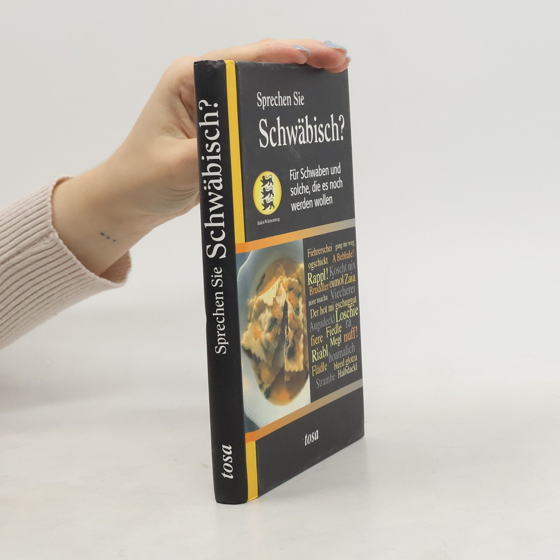 Sprechen Sie Schwäbisch?