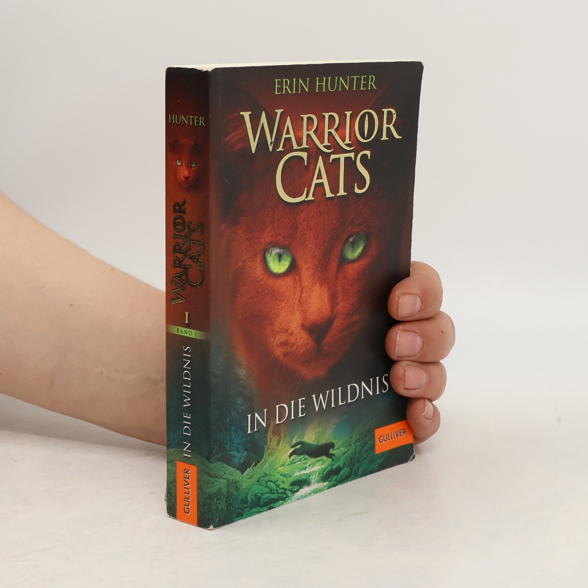 Erin Hunter Warrior Cats. In die Wildnis