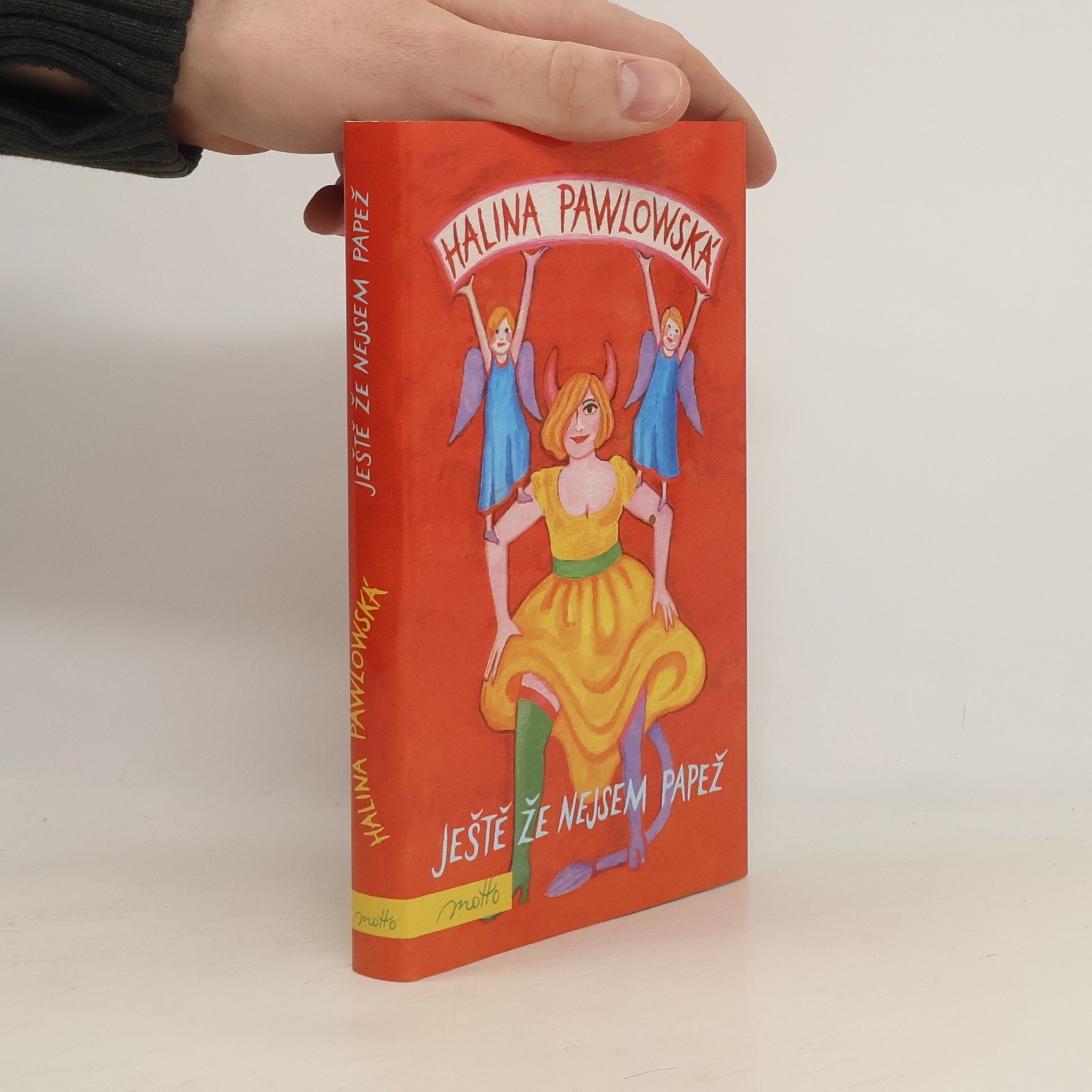 Halina Pawlowská Ještě že nejsem papež