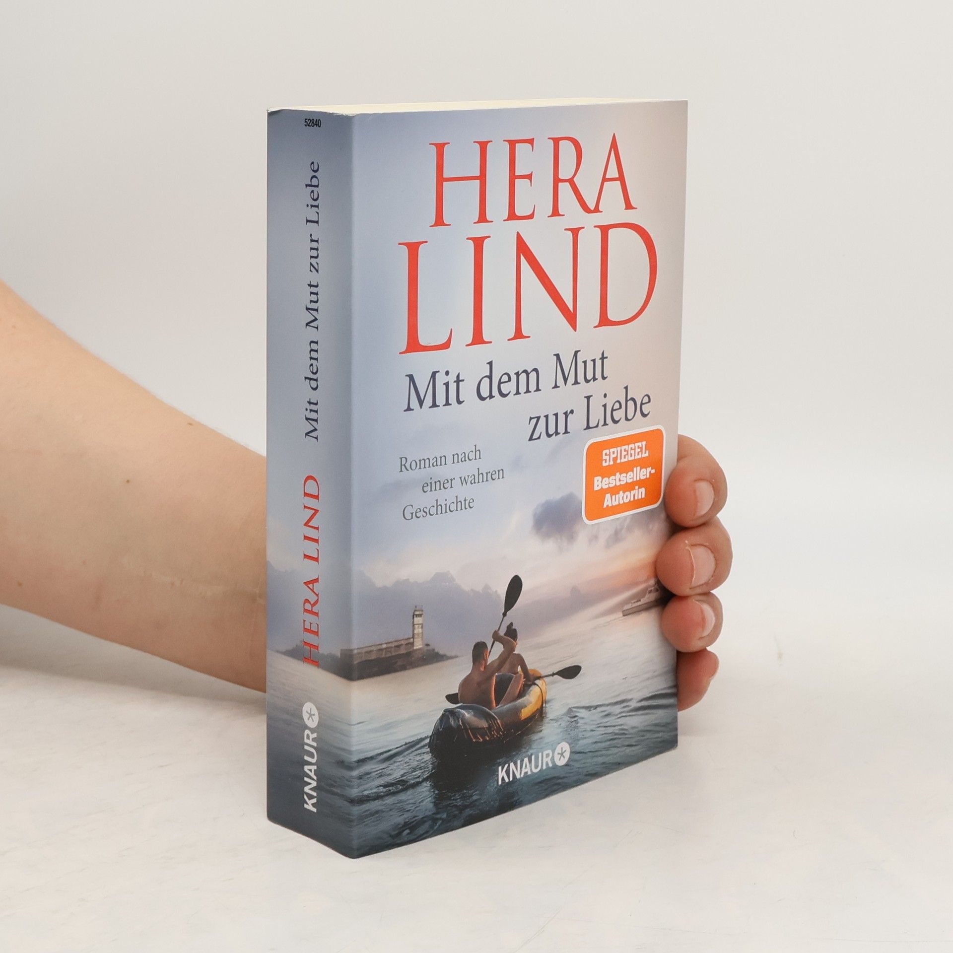 Hera Lind Mit dem Mut zur Liebe