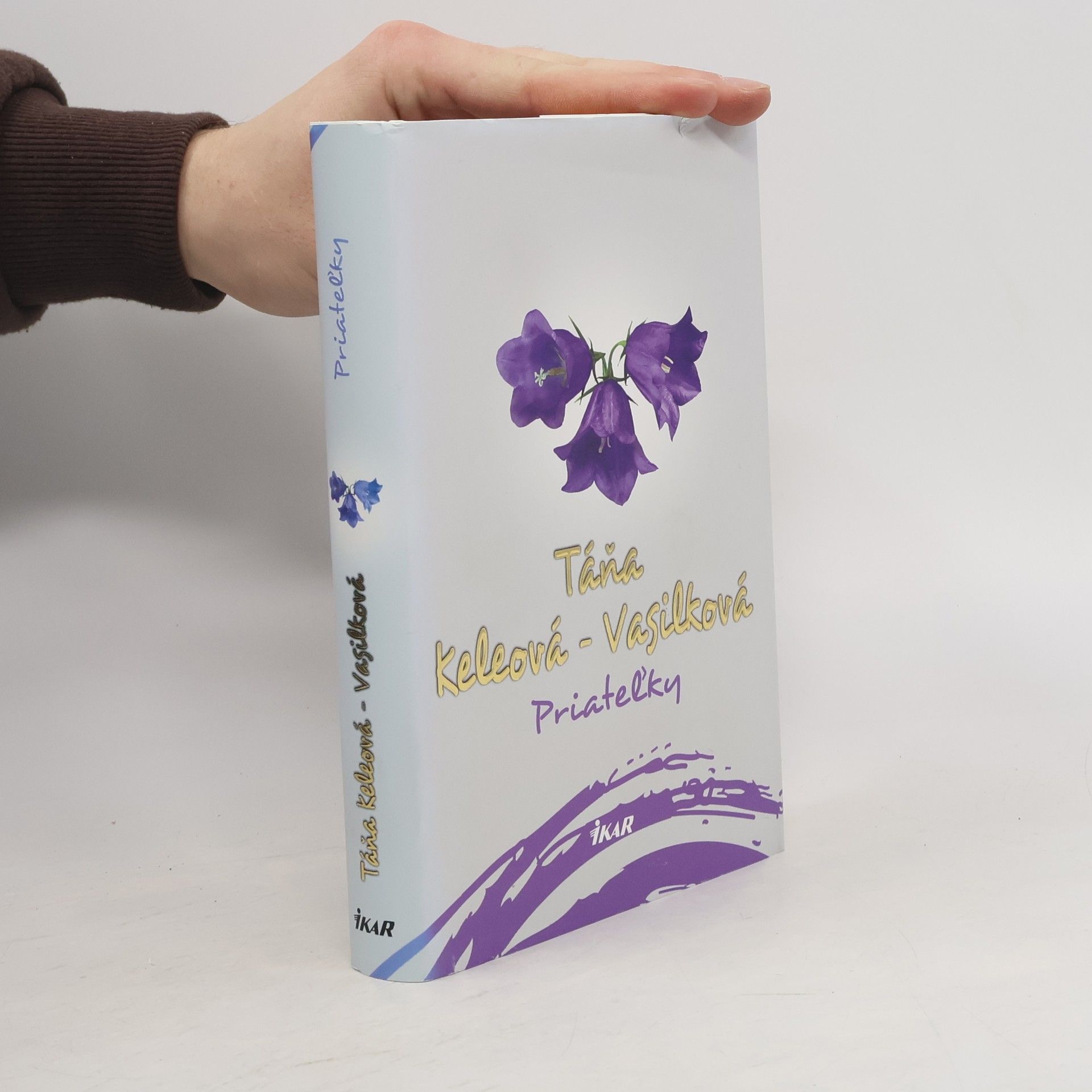 Táňa Keleová-Vasilková Priateľky