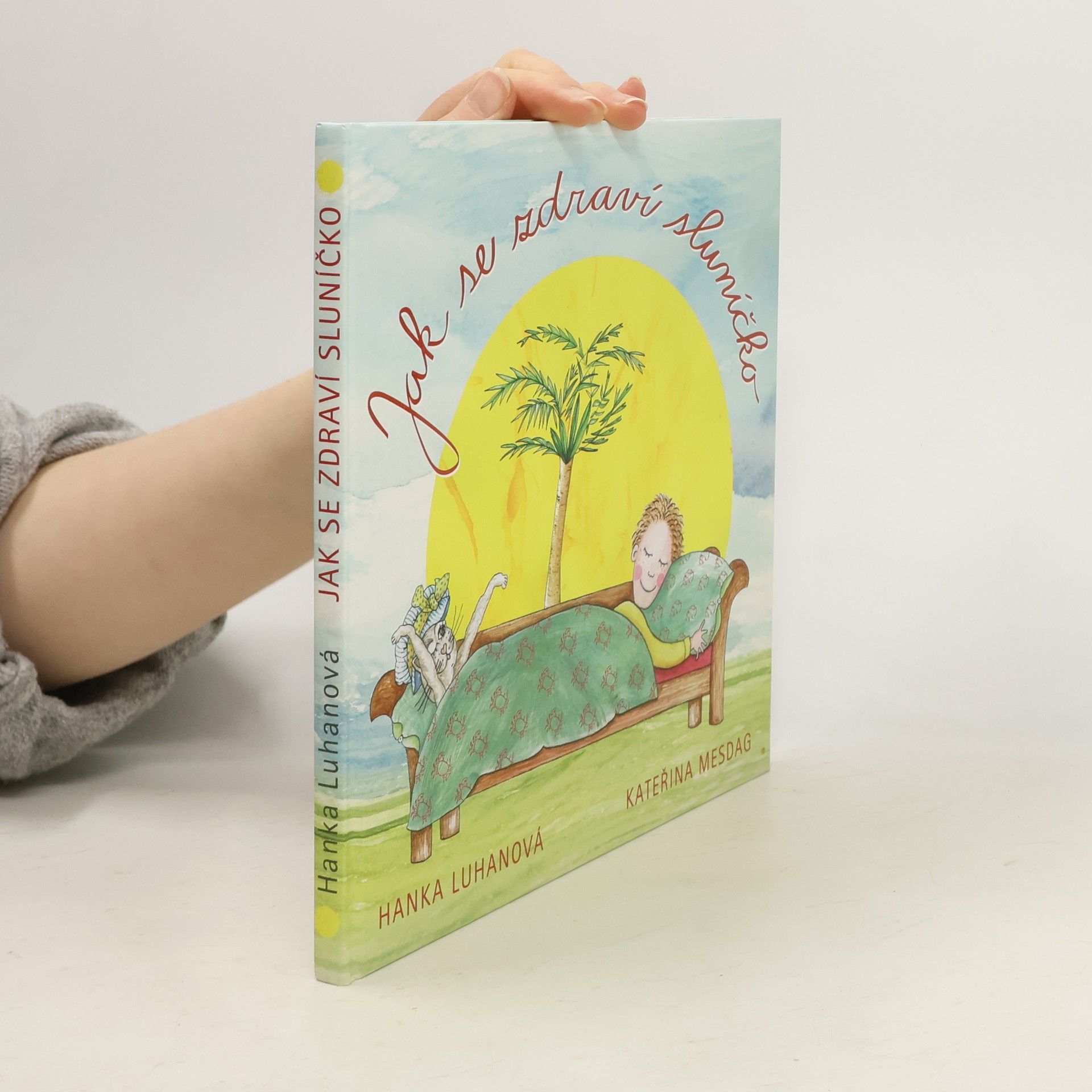 Hanka Luhanová Jak se zdraví sluníčko