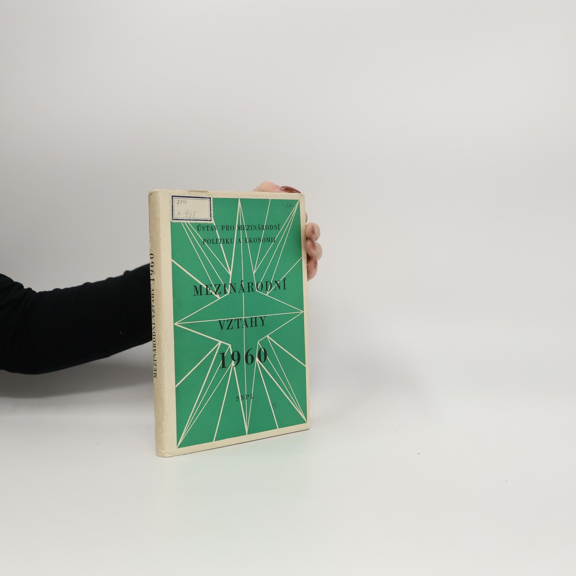 Autorenkollektiv Mezinárodní vztahy 1960