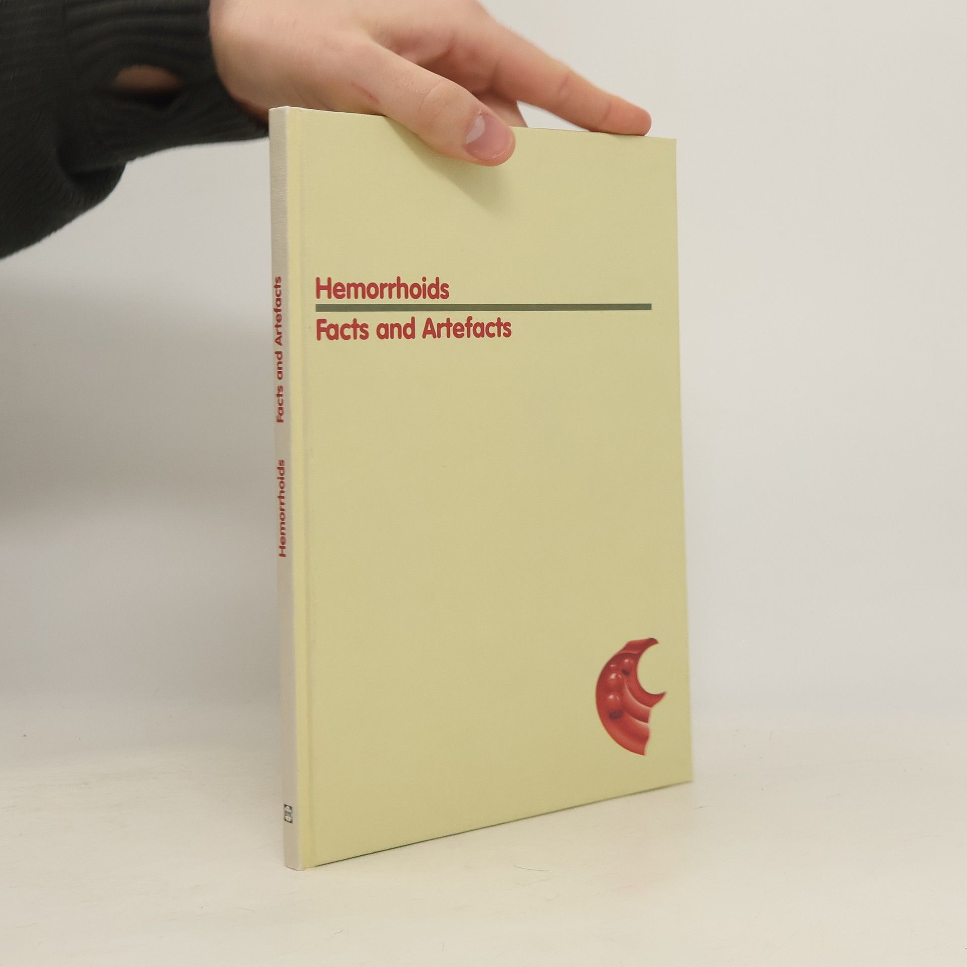 Autores varios Hemorrhoids Facts and Artefacts