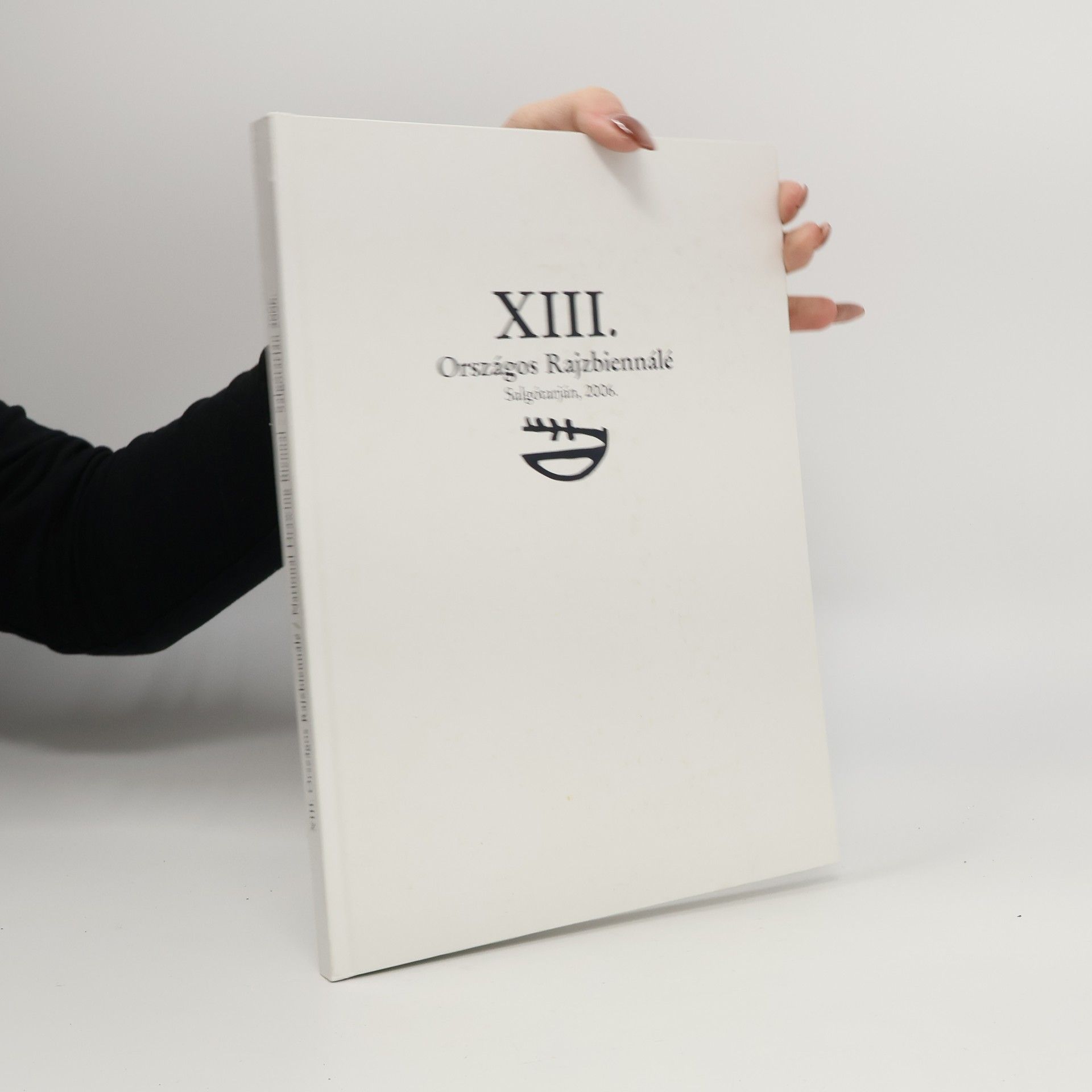 Kolektív autorov XIII. Országos rajzbiennálé = XIII. National Drawing Biennial : Nórgrádi Történeti Múzeum 2006. november 25 - 2007. március 3.