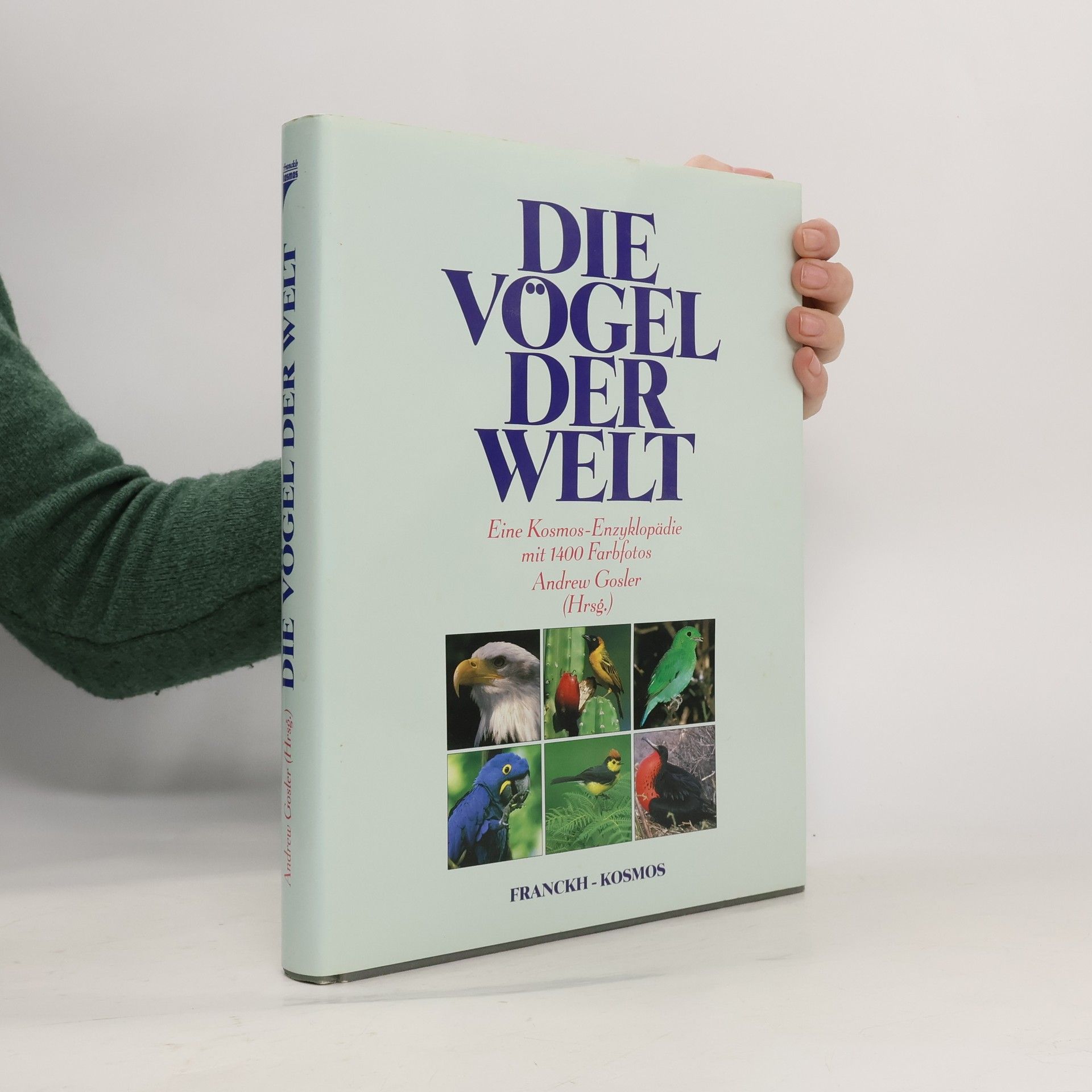 Andrew Gosler Die Vögel der Welt