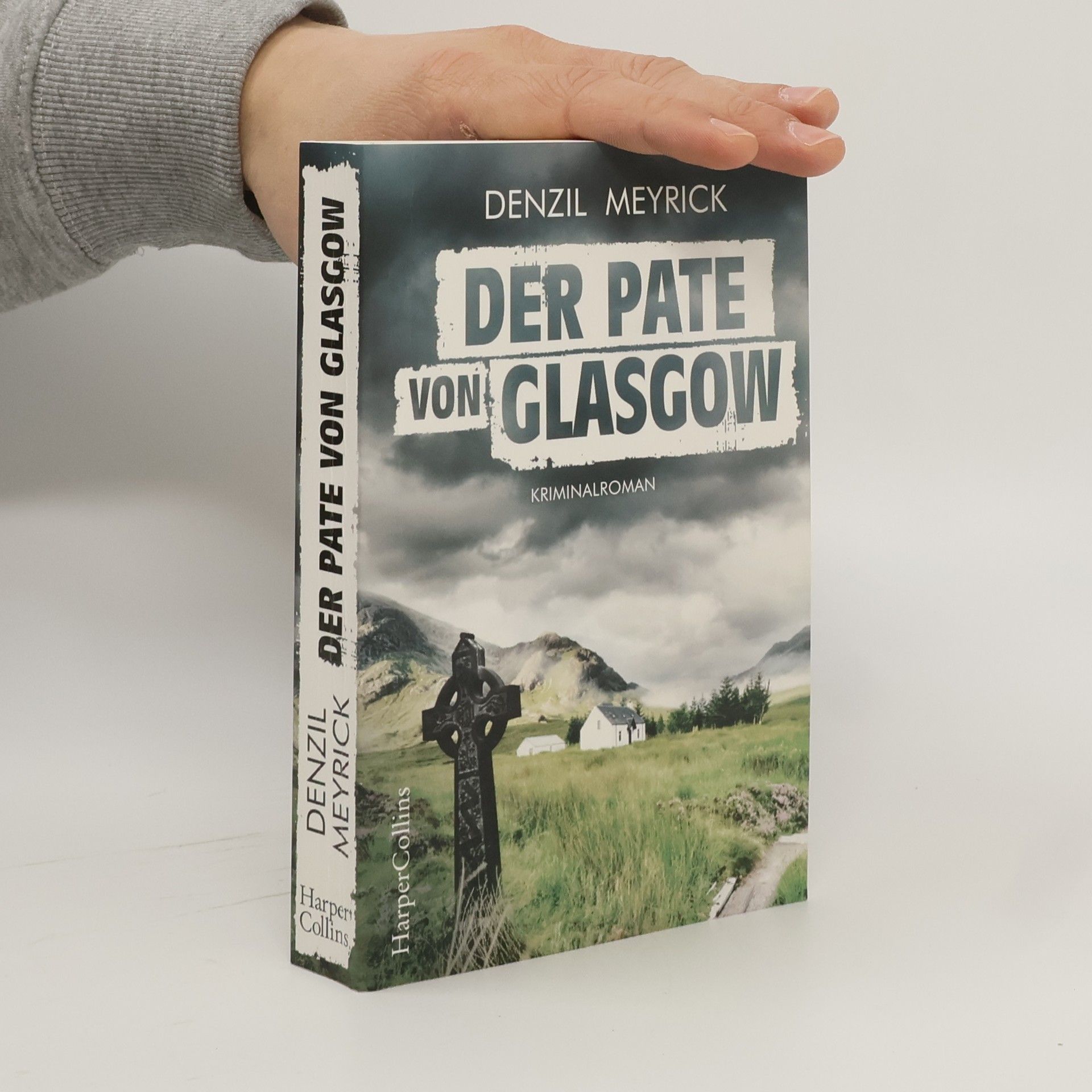 Denzil Meyrick Der Pate von Glasgow