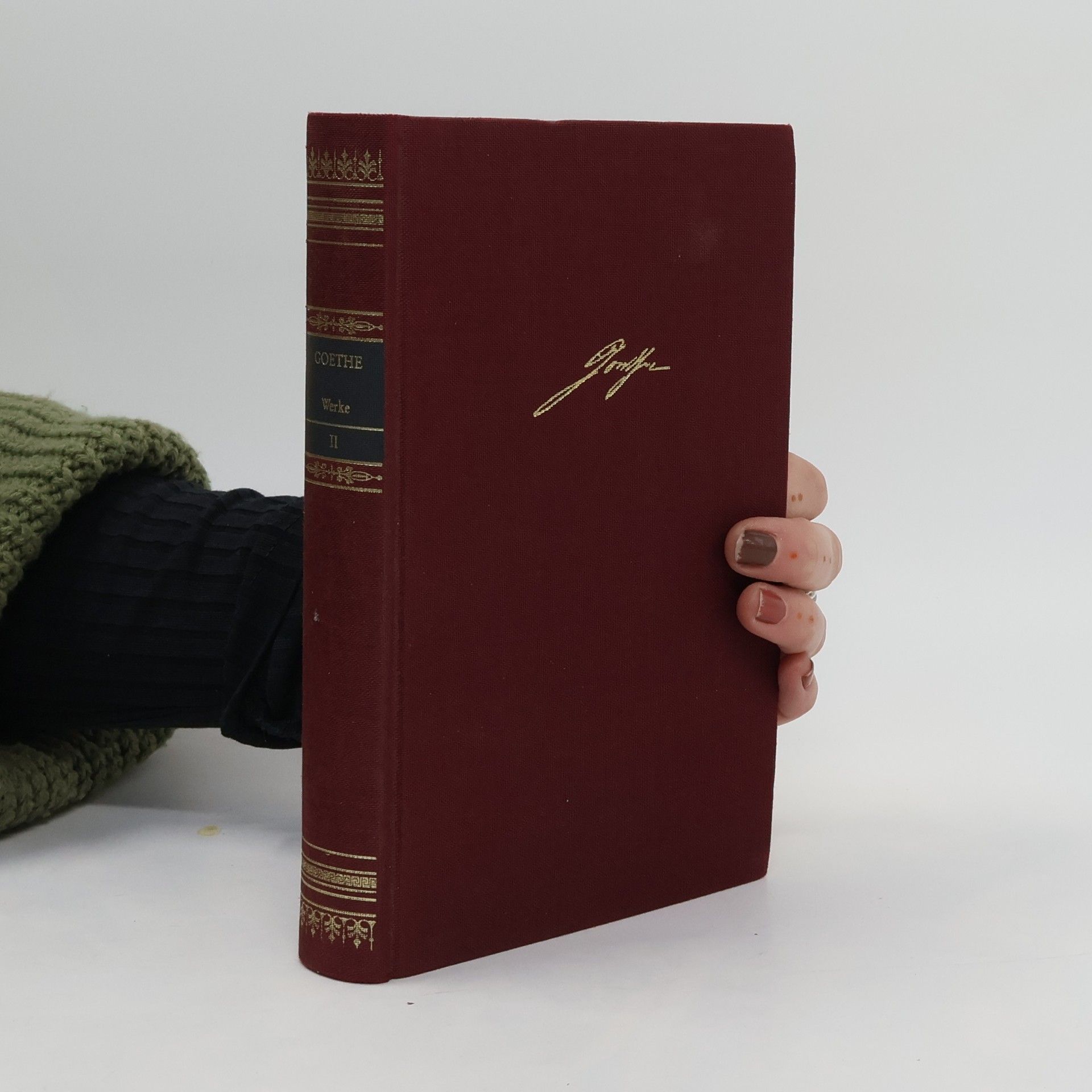 Johann Wolfgang von Goethe Goethe Werke II.