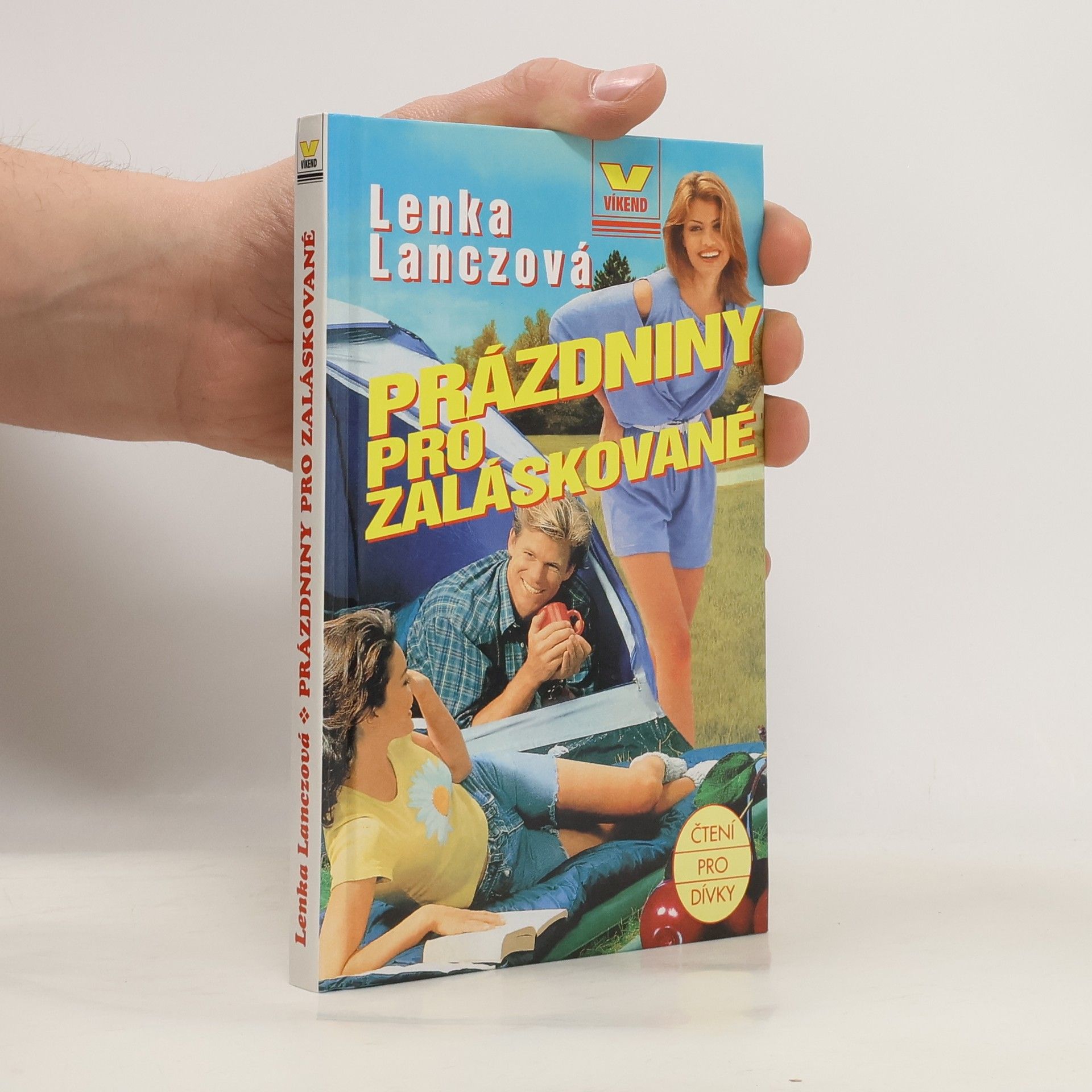 Lenka Lanczová Prázdniny pro zaláskované