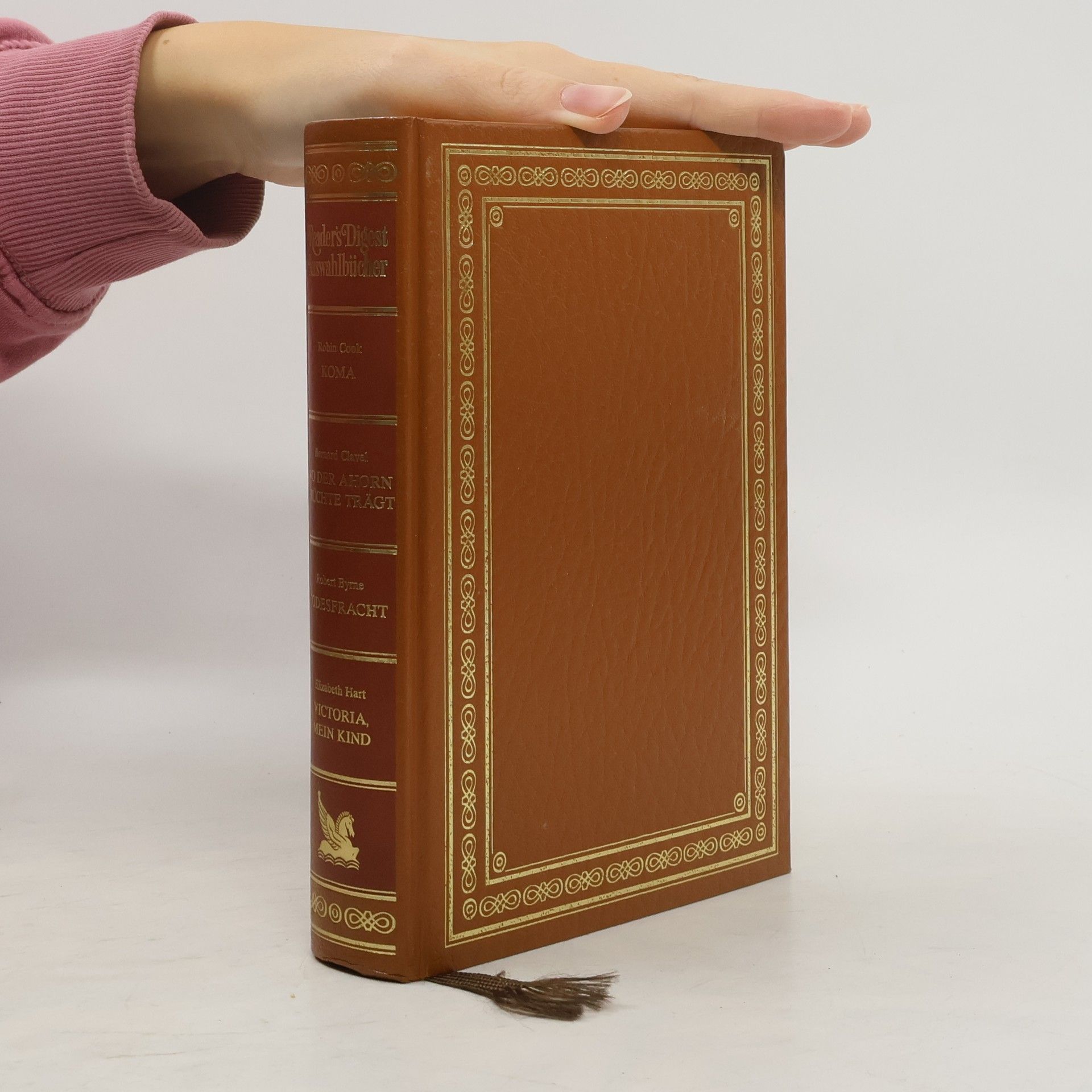 Autorenkollektiv Reader's Digest Auswahlbücher. Koma. Wo der Ahorn Früchte trägt. Todesfracht. Victoria, mein Kind