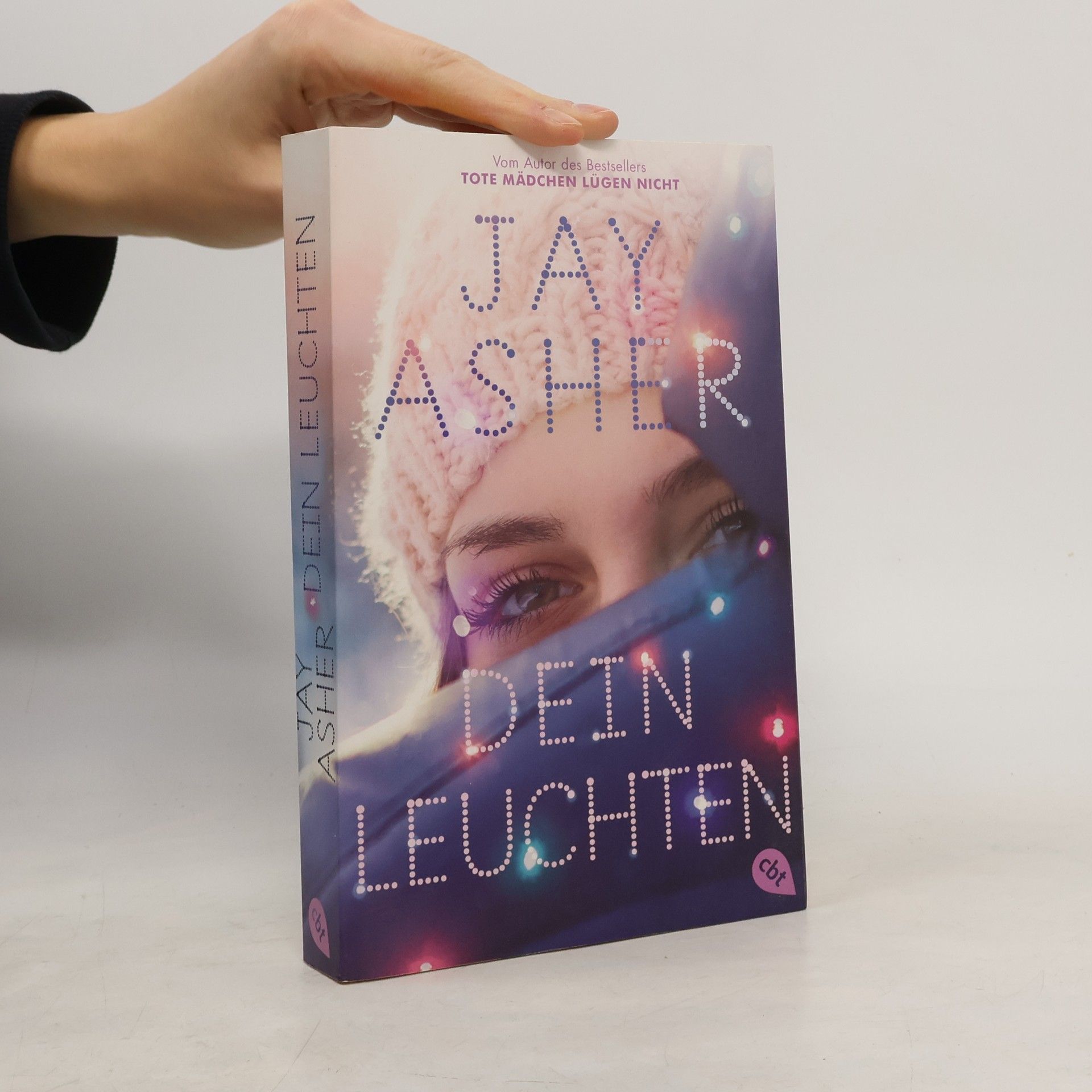 Jay Asher Dein Leuchten