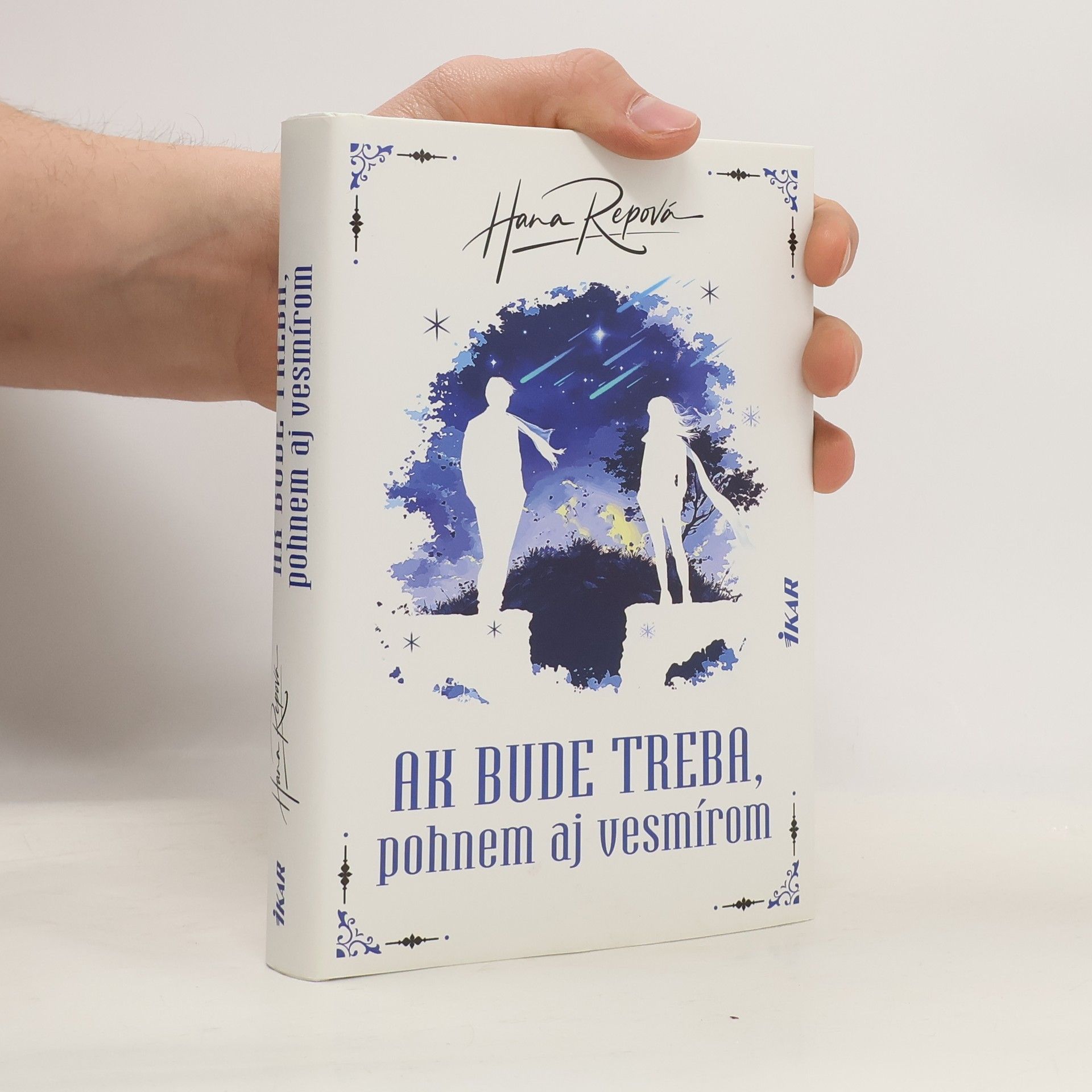 Hana Repova Ak bude treba, pohnem aj vesmírom