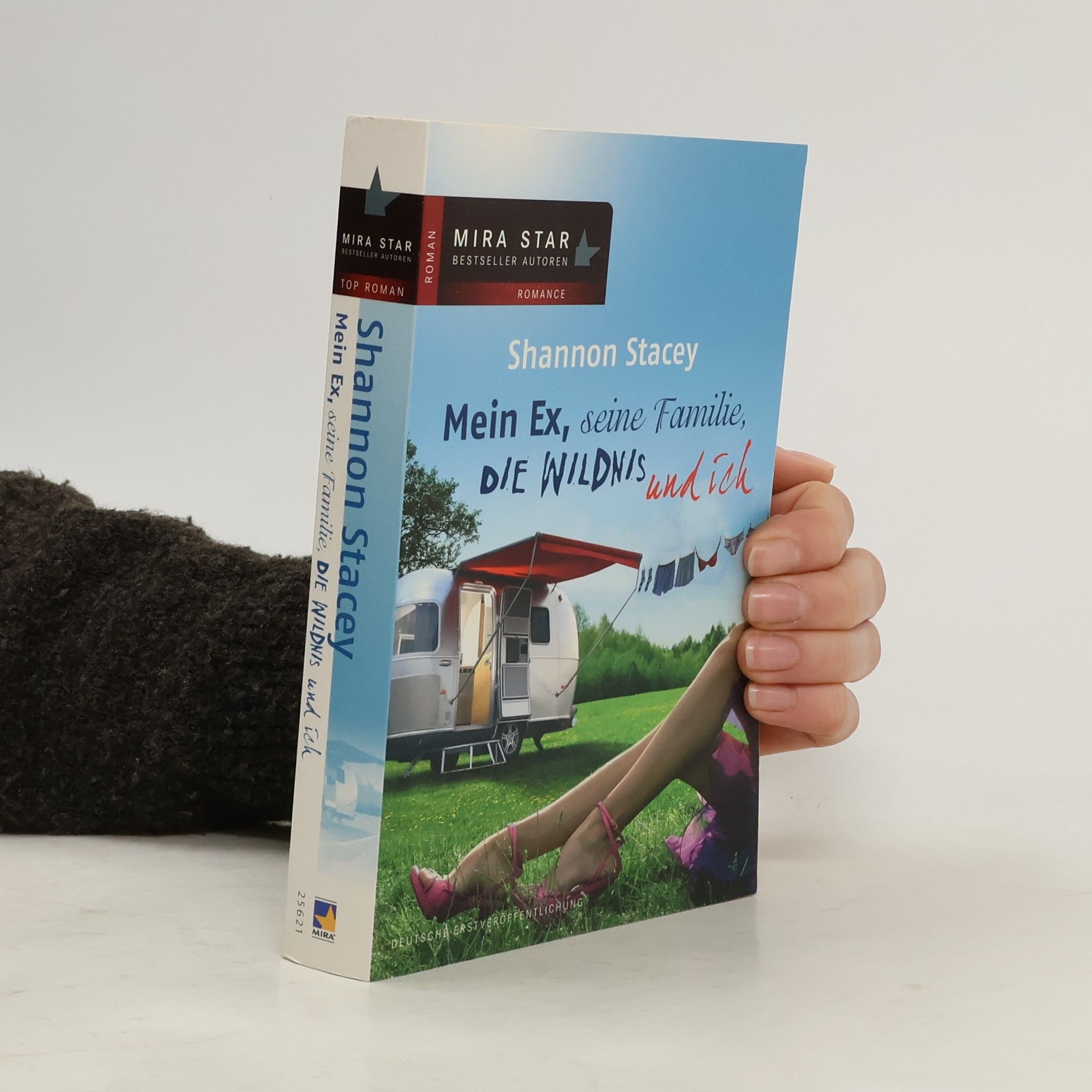 Shannon Stacey Mein Ex, seine Familie, die Wildnis und ich