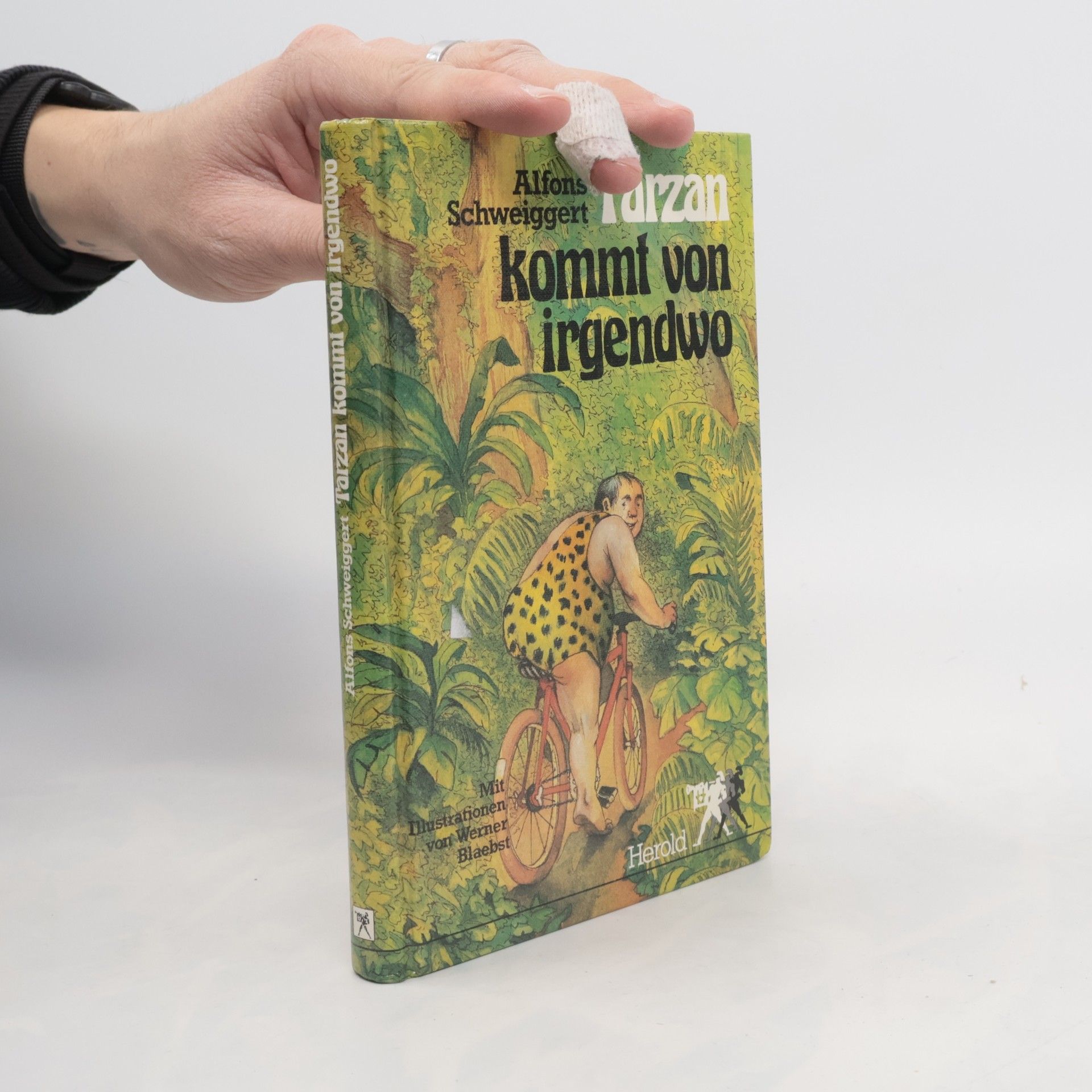 Alfons Schweiggert Tarzan kommt von irgendwo