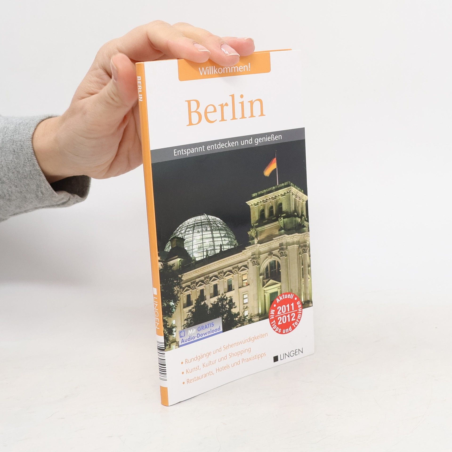 AA.VV. Berlin: Entspannt entdecken und geniessen