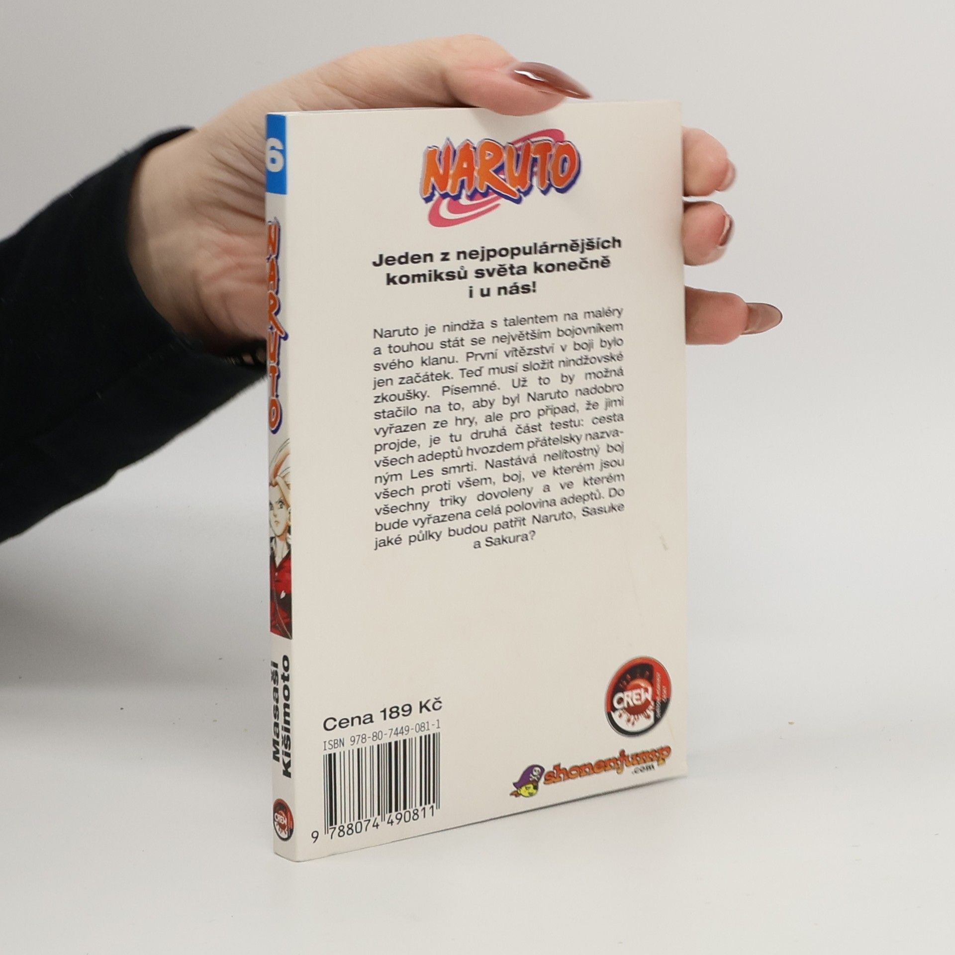 Masaši Kišimoto Naruto. 6. díl, Sakuřino rozhodnutí