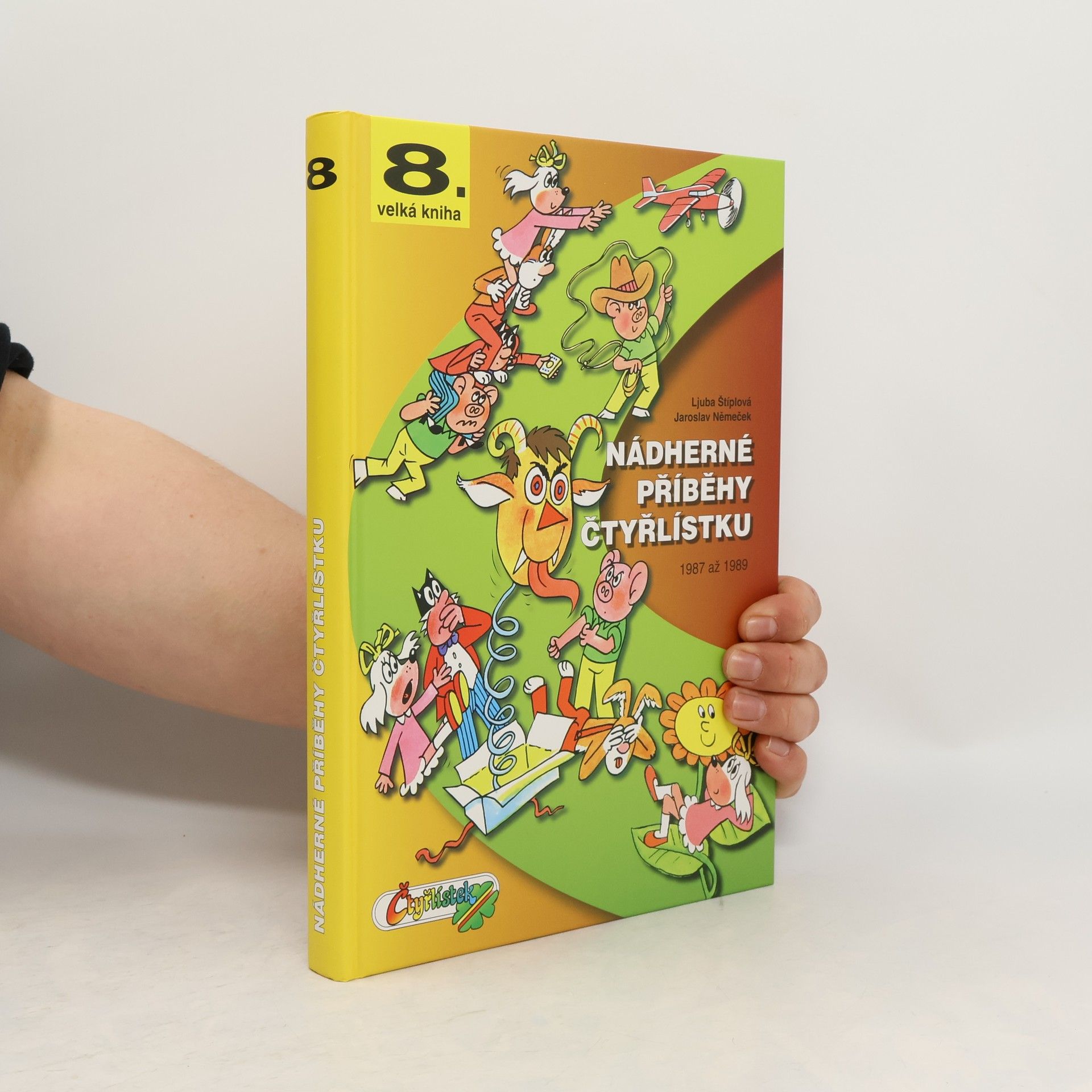 Jaroslav Němeček Nádherné příběhy Čtyřlístku 1987-1989, 8. velká kniha