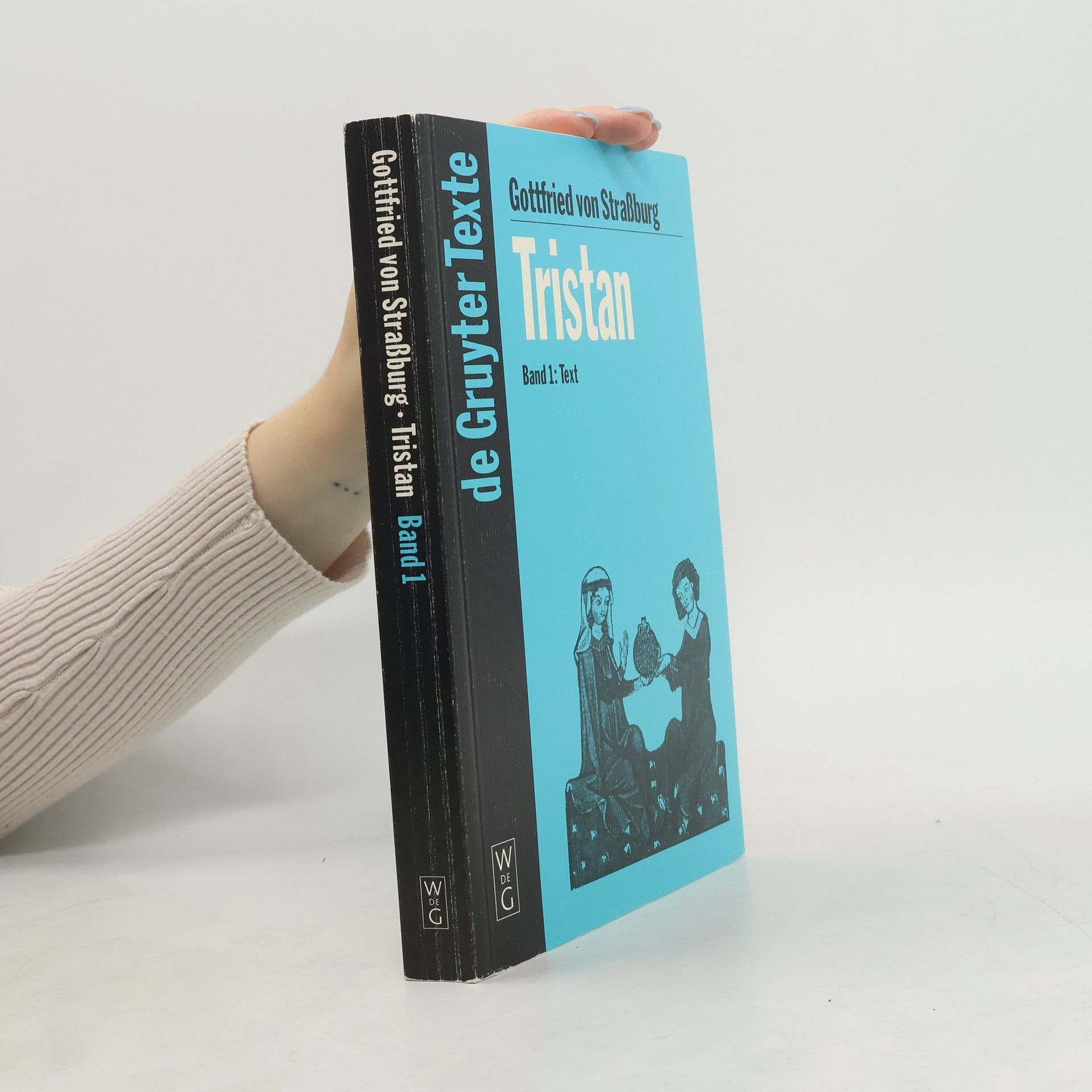 Gottfried von Strassburg Tristan I