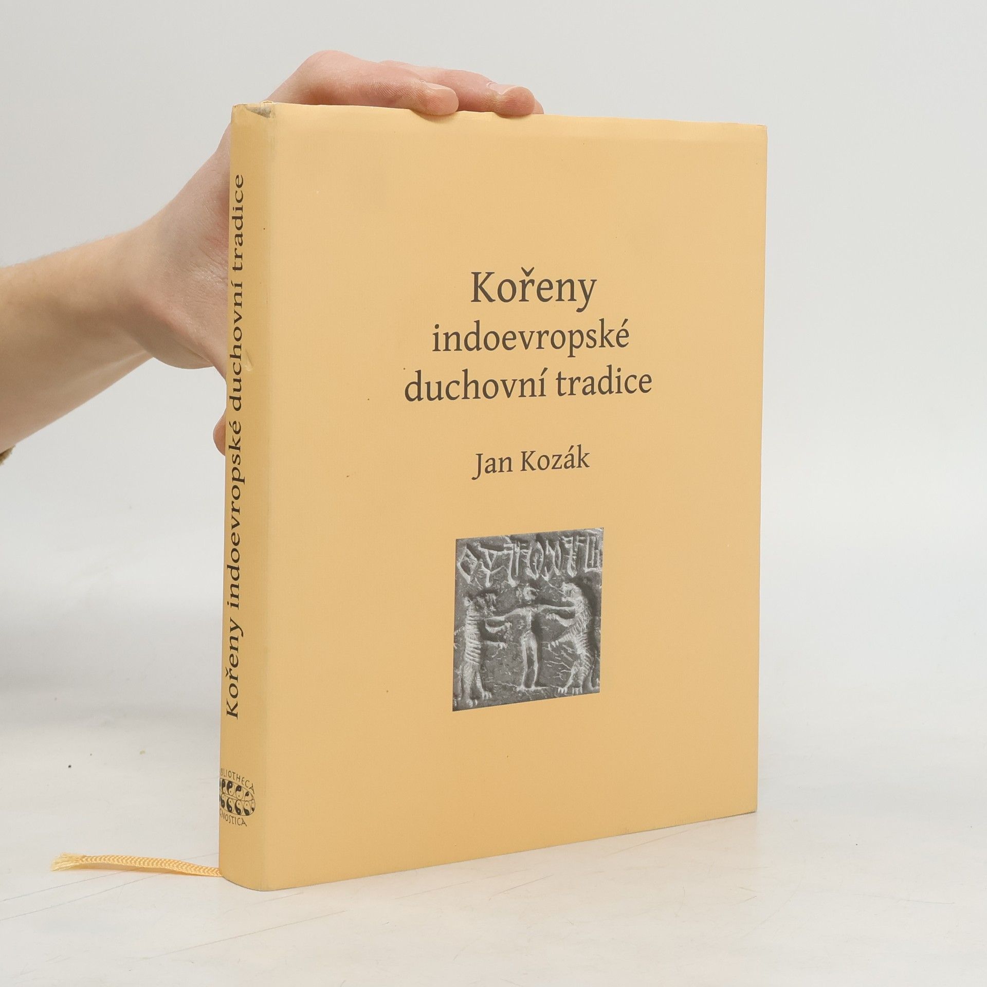 Jan A. Kozák Kořeny indoevropské duchovní tradice