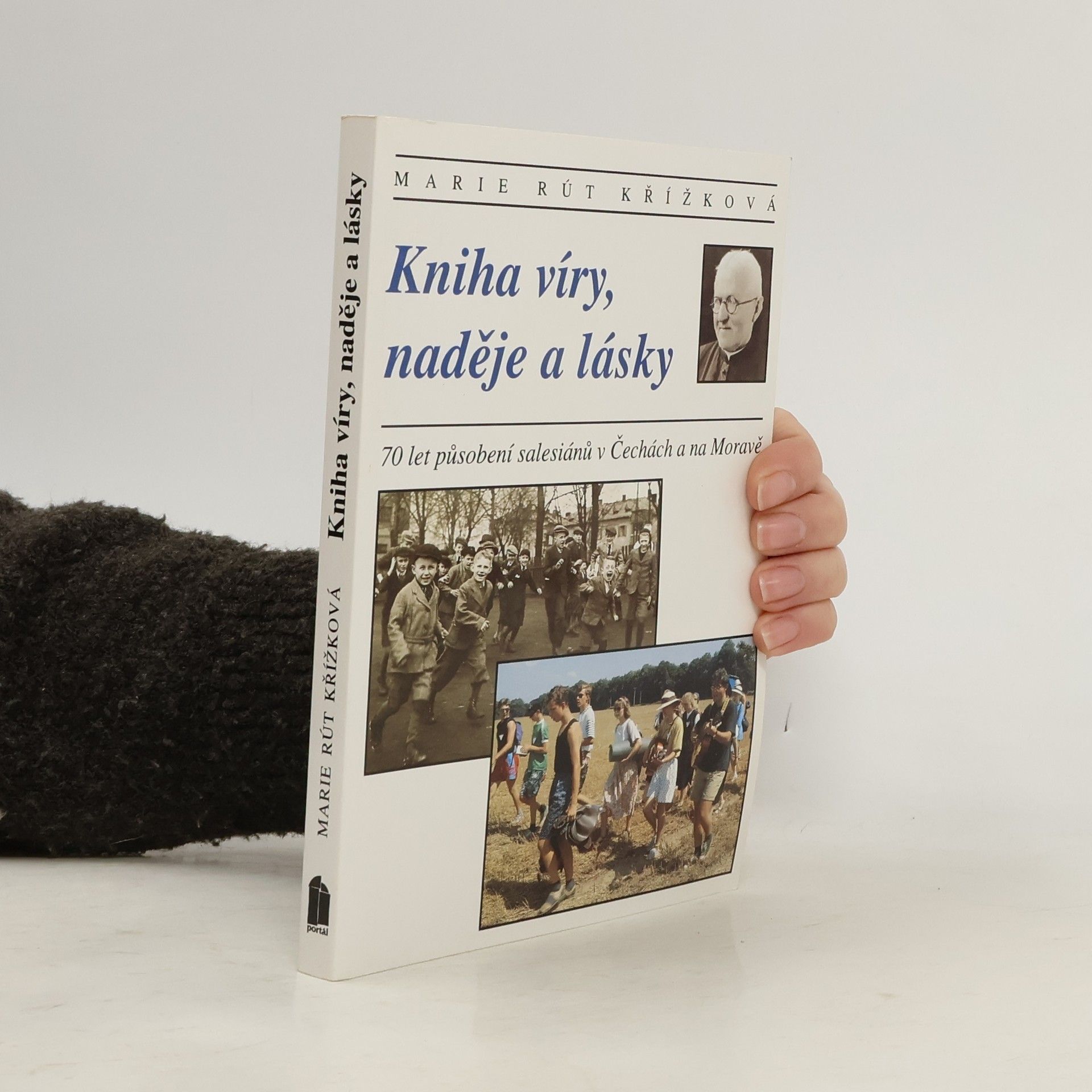 Marie Rút Křížková Kniha víry, naděje a lásky