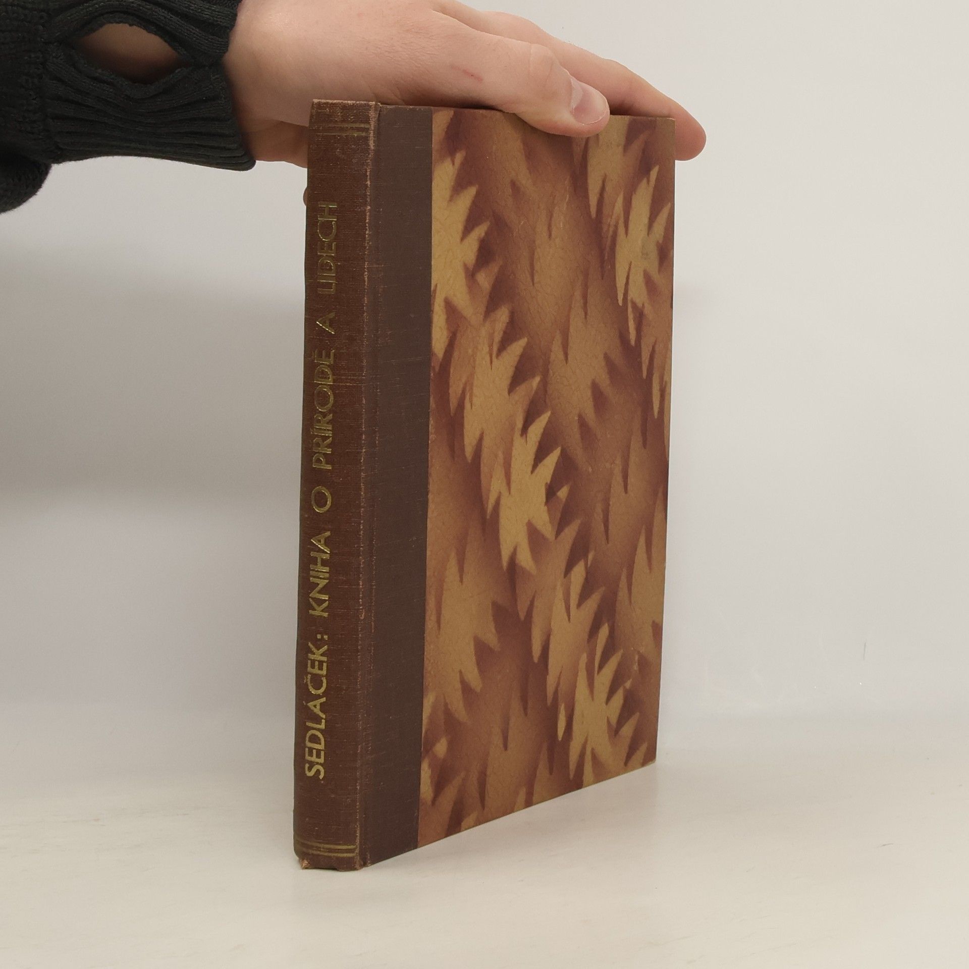 Josef Sedláček Kniha o přírodě a lidech