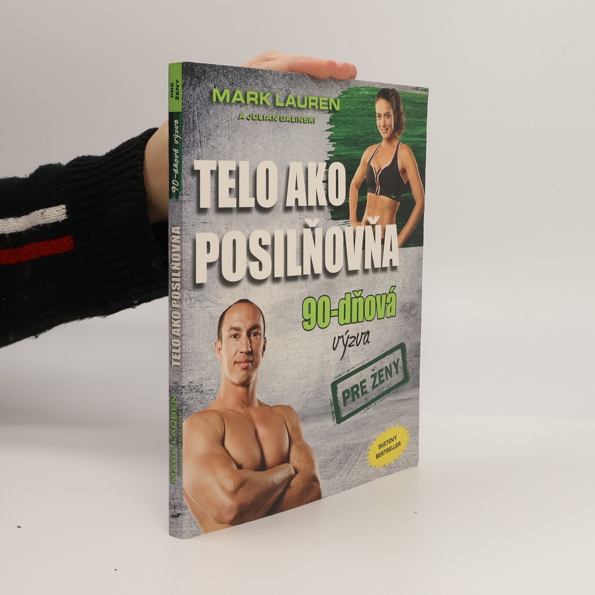 Mark Lauen Telo ako posilňovňa 90-dňová výzva pre ženy