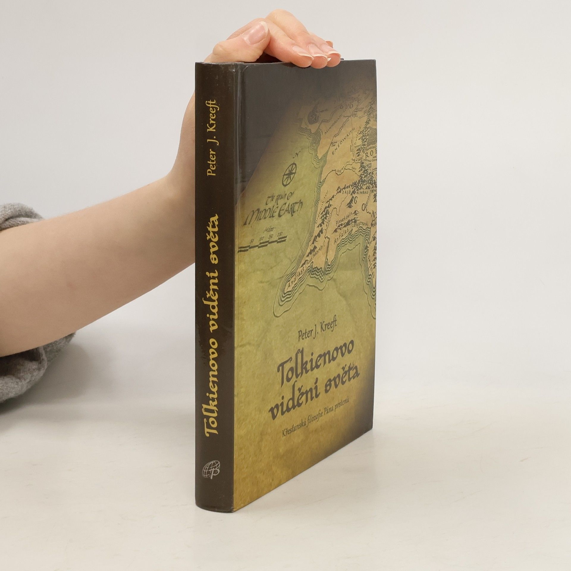 Peter Kreeft Tolkienovo vidění světa