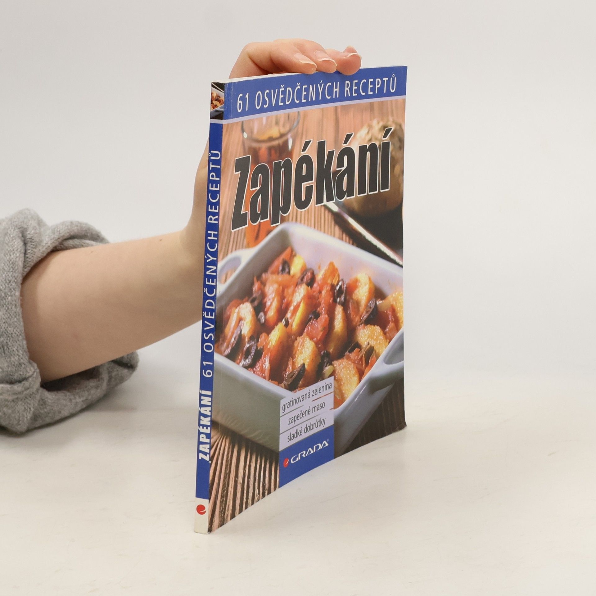 Autores varios Zapékání - 61 osvědčených receptů