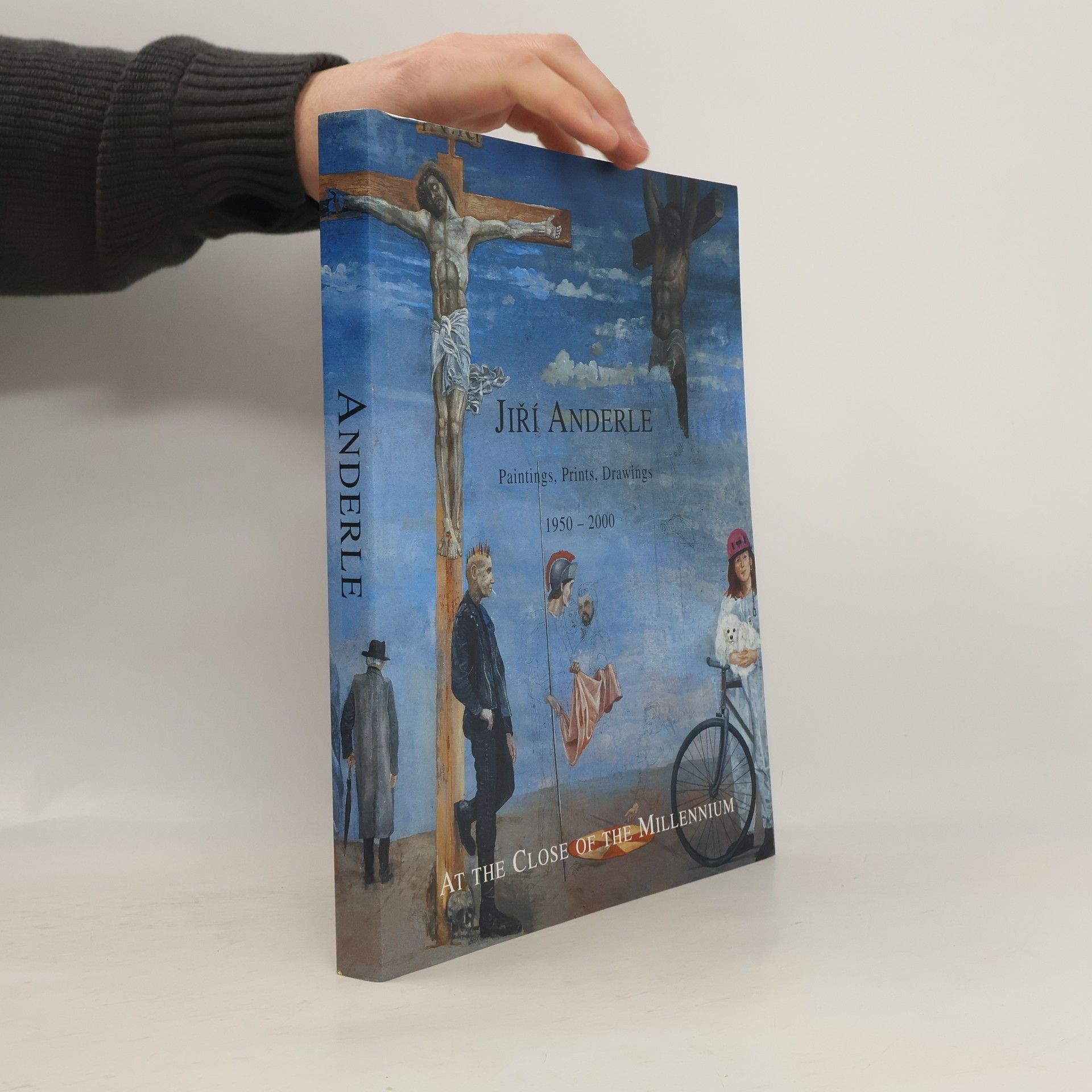 Jiří Anderle - At the close of the millenium : paintings, prints, drawings 1950-2000