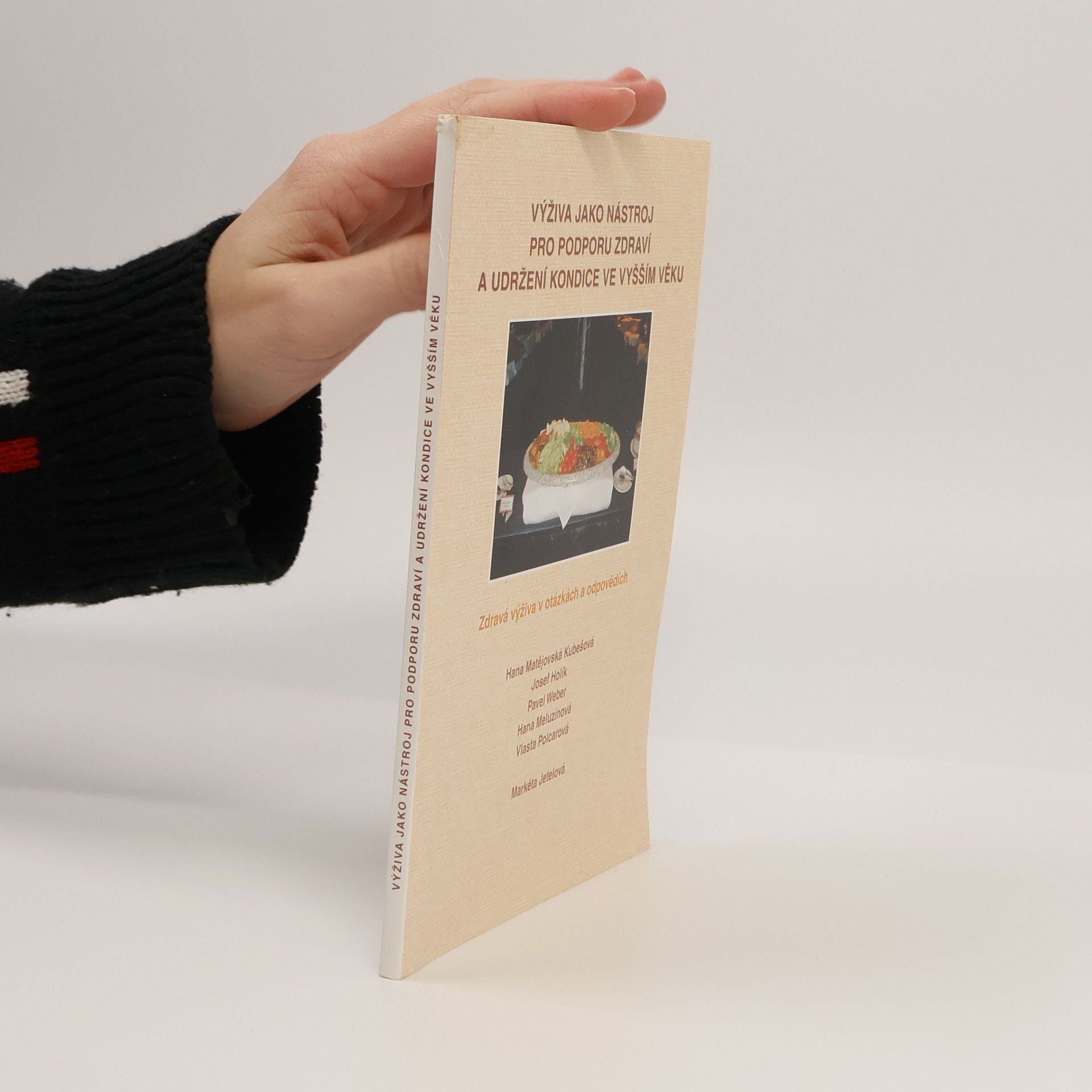 Autorenkollektiv Výživa jako nástroj pro podporu zdraví a udržení kondice ve vyšším věku