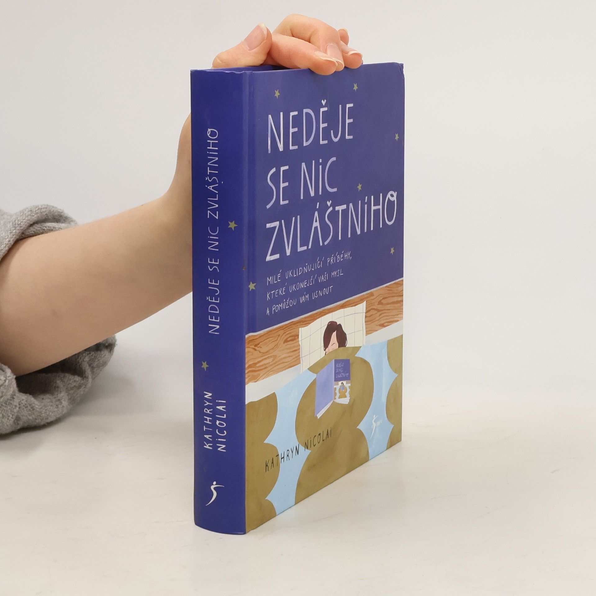 Kathryn Nicolai Neděje se nic zvláštního