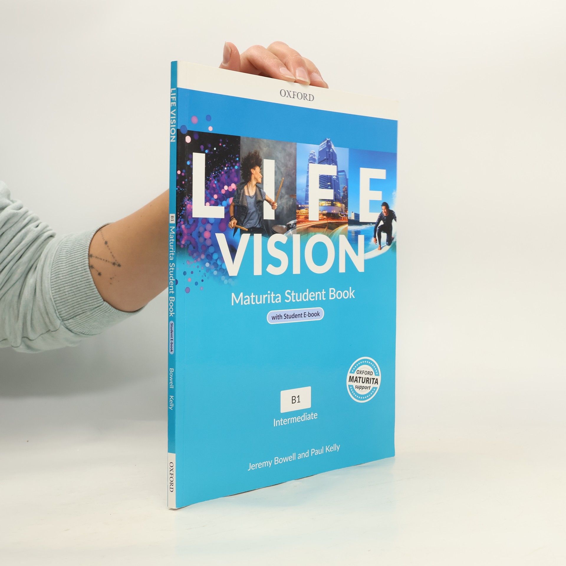 Paul Kelly Life Vision. Maturita Student Book. B1 Intermediate