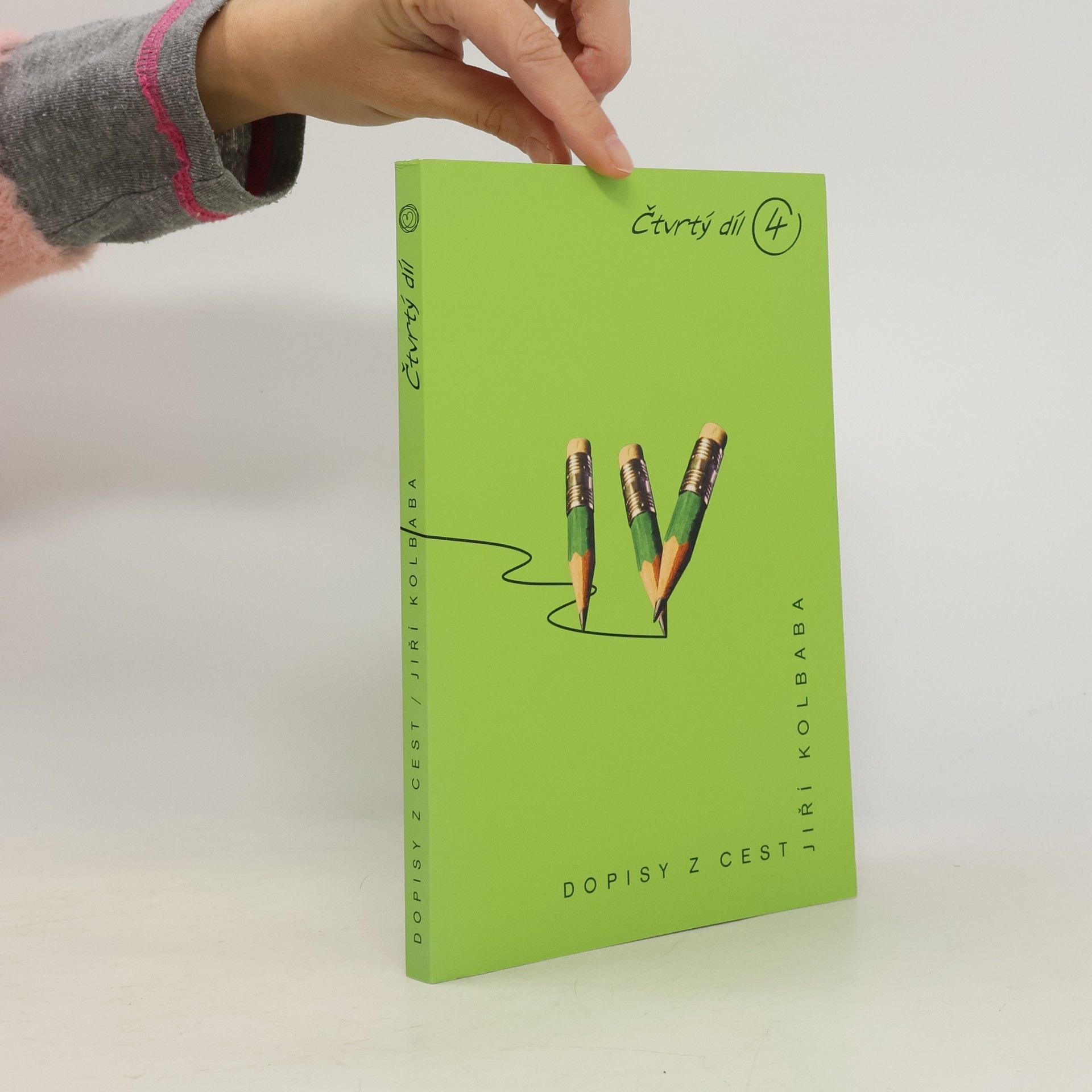 Jiří Kolbaba Dopisy z cest. 4. díl