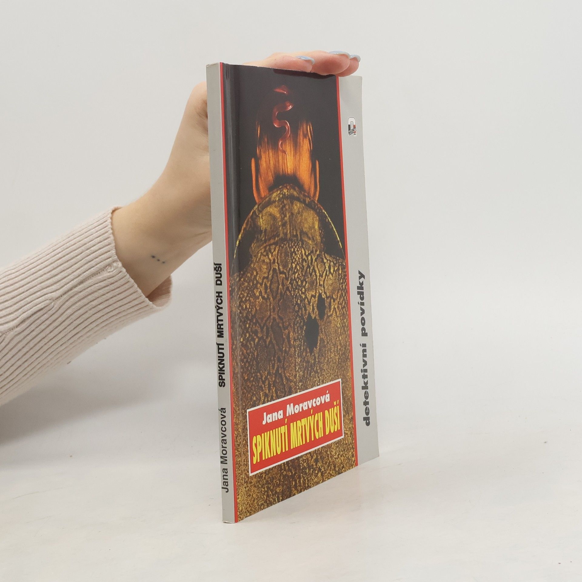 Moravcová Jana Spiknutí mrtvých duší