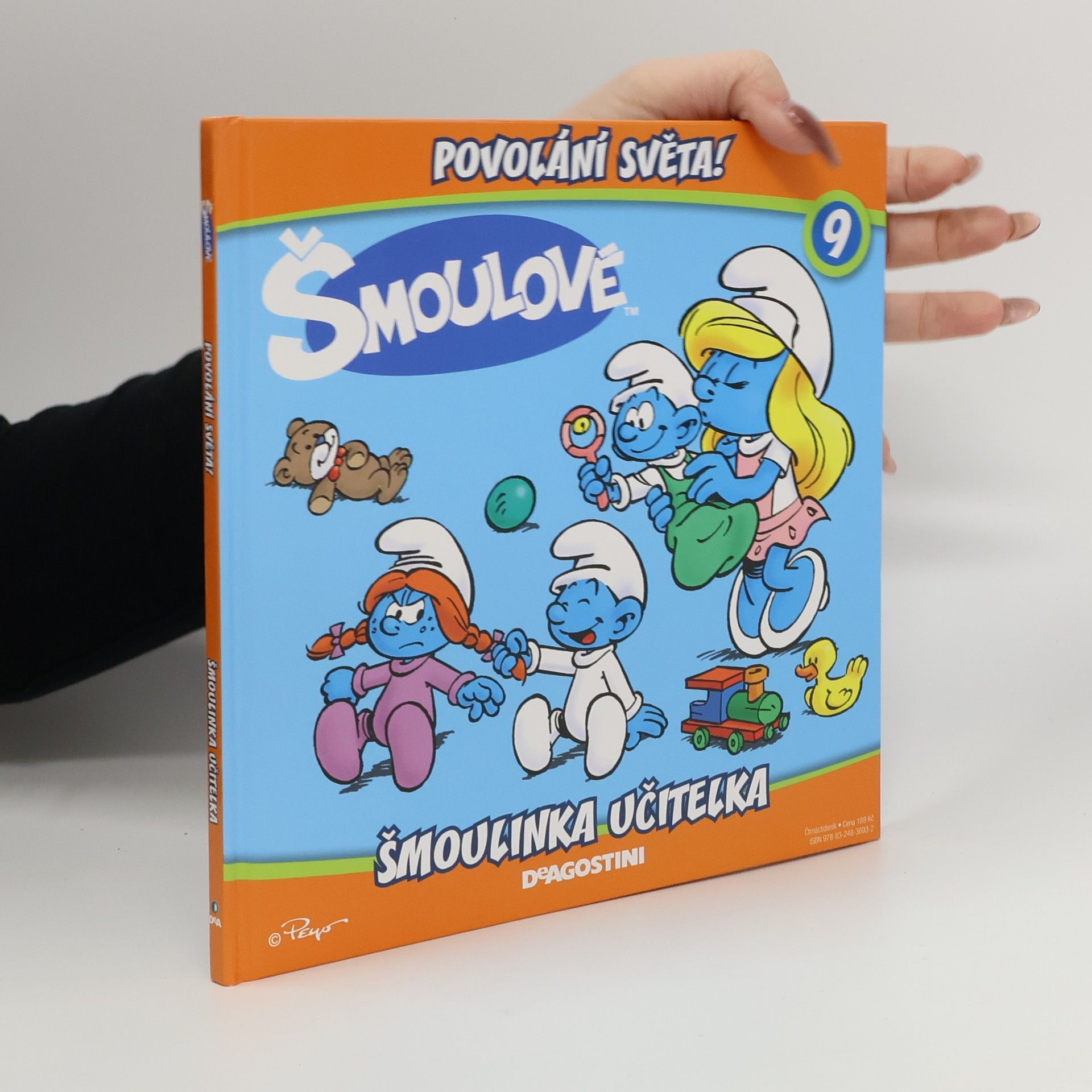 Iva Kořístková Šmoulové. Povolání světa! 9. Šmoulinka učitelka