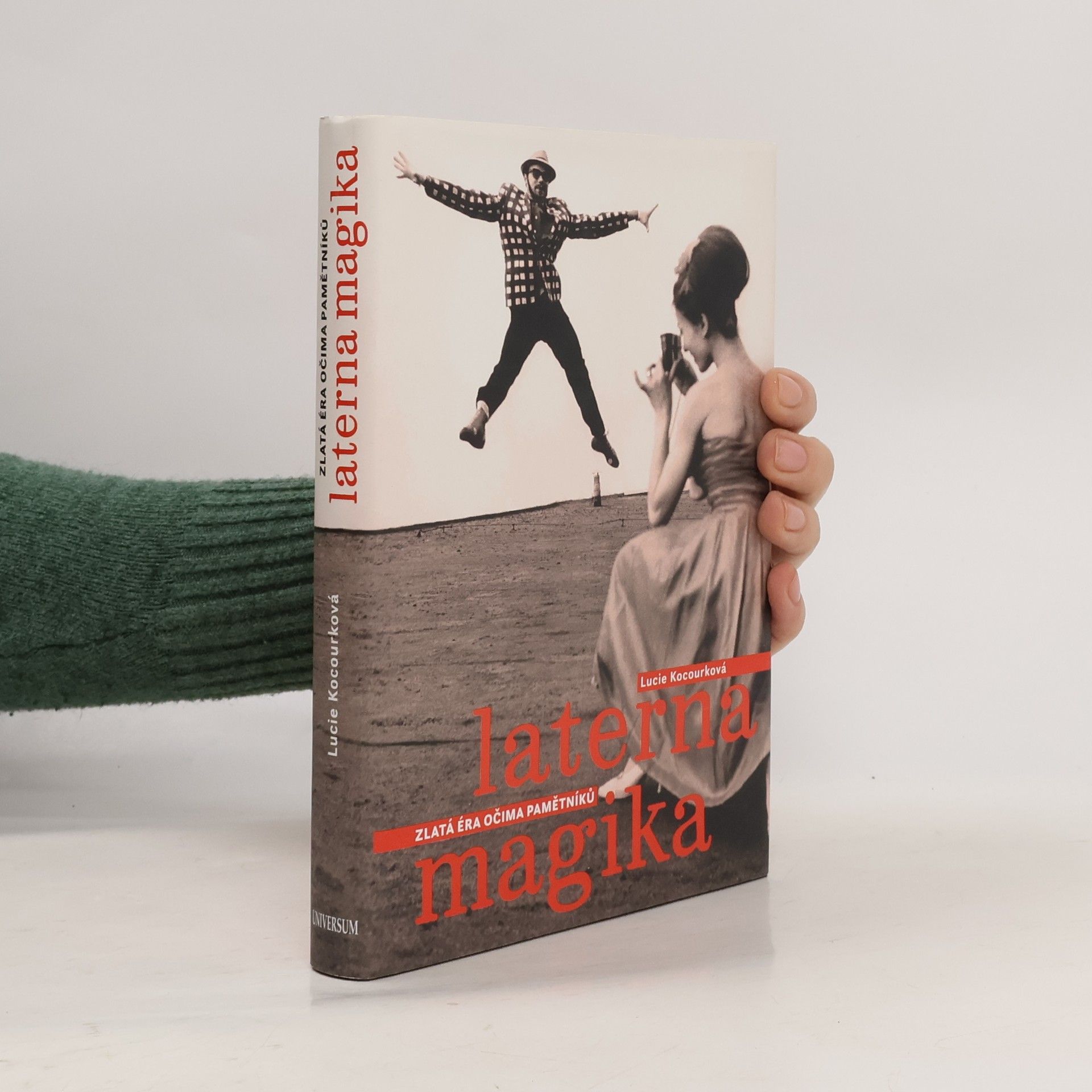 Lucie Kocourková Laterna magika. Zlatá éra očima pamětníků