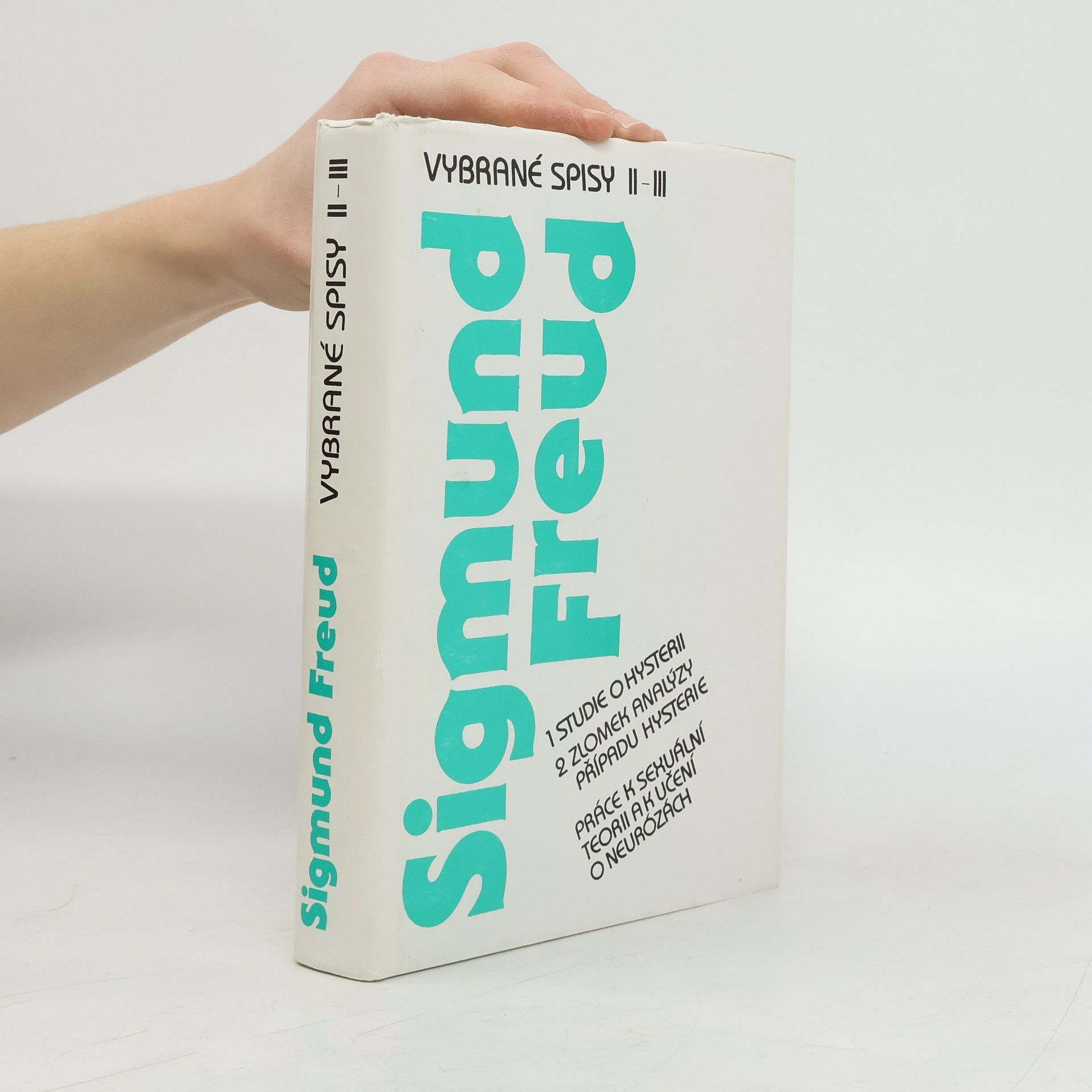 Sigmund Freud Vybrané spisy II.-III.