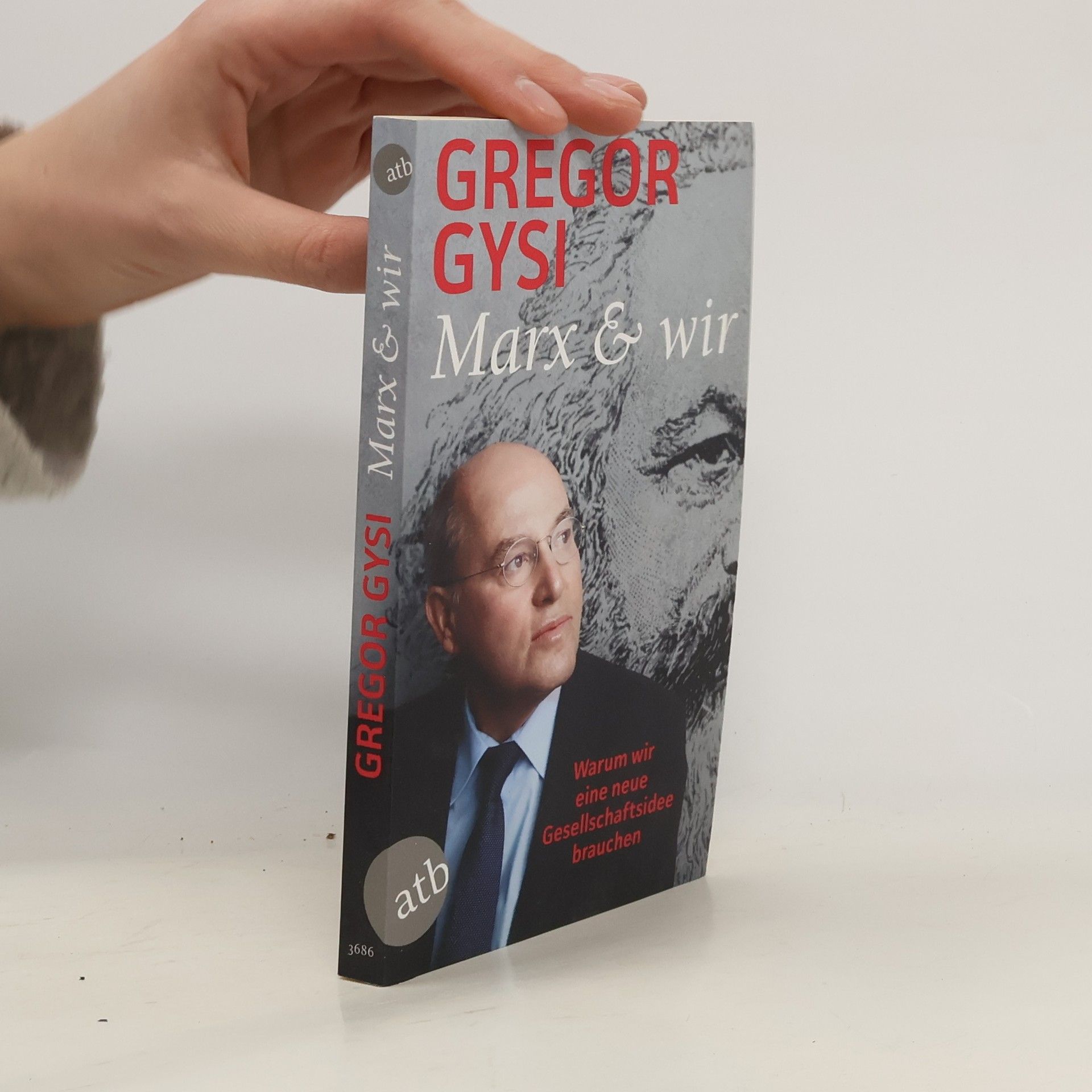 Gregor Gysi Marx und wir