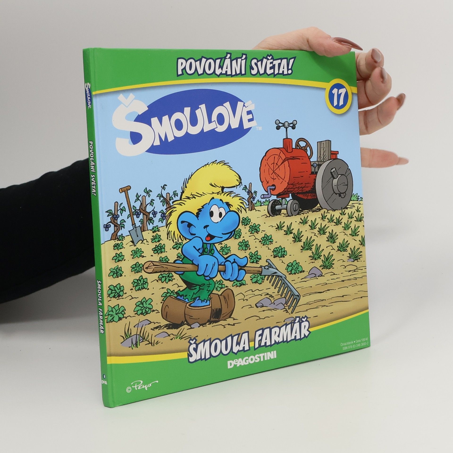 Iva Kořístková Šmloulové. Povolání světa! 17 Šmoula farmář