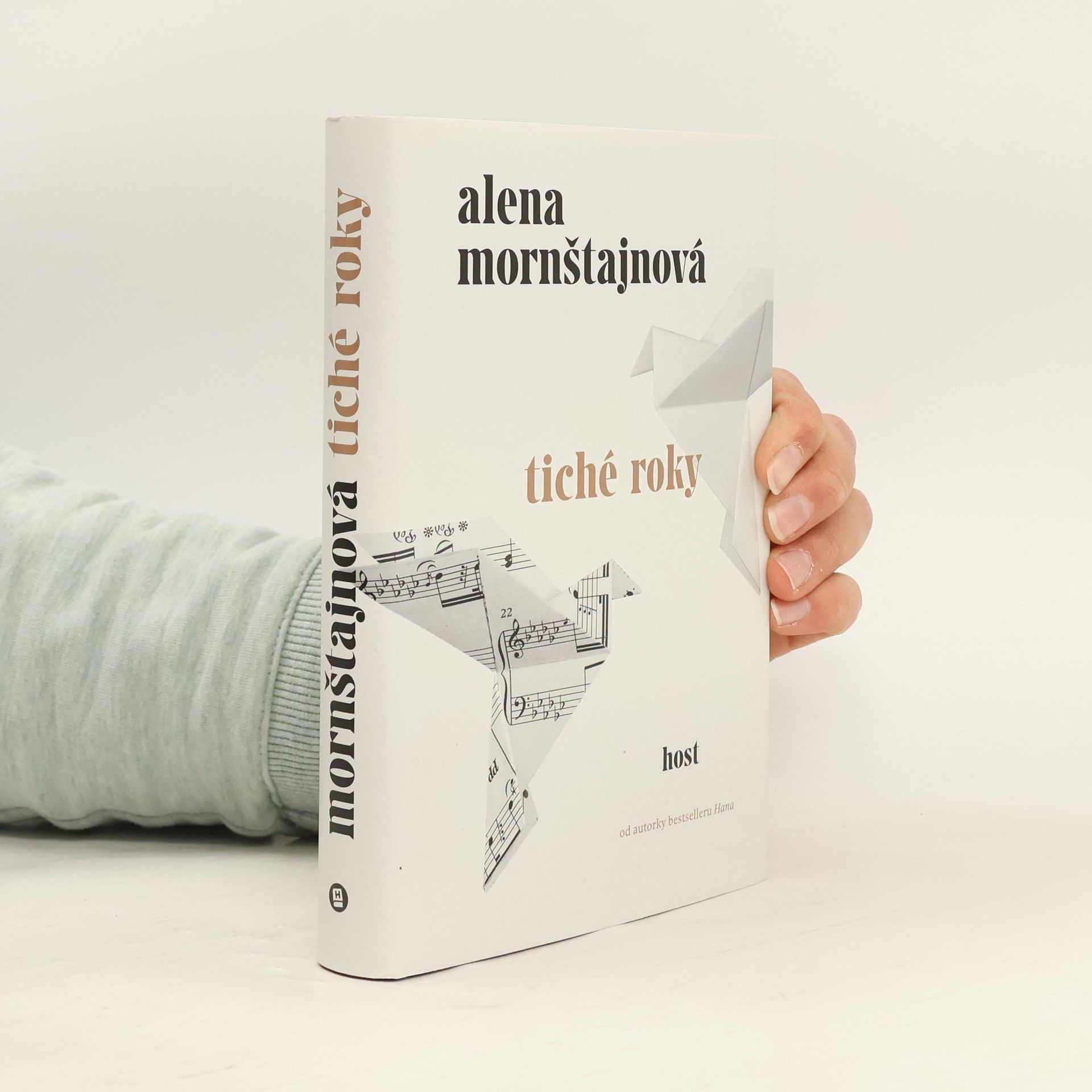 Alena Mornštajnová Tiché roky