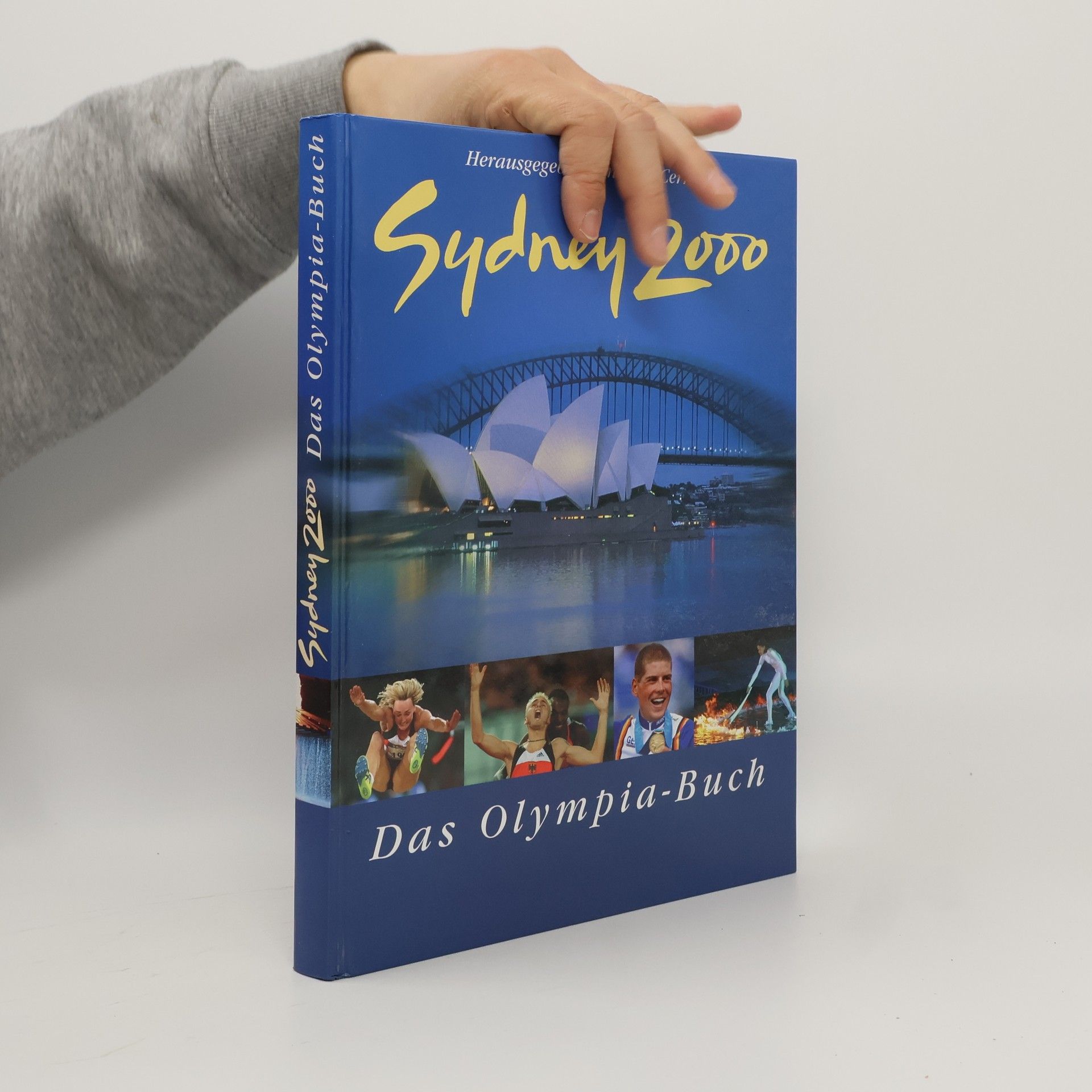 Autorenkollektiv Sydney 2000. Das Olympia-Buch