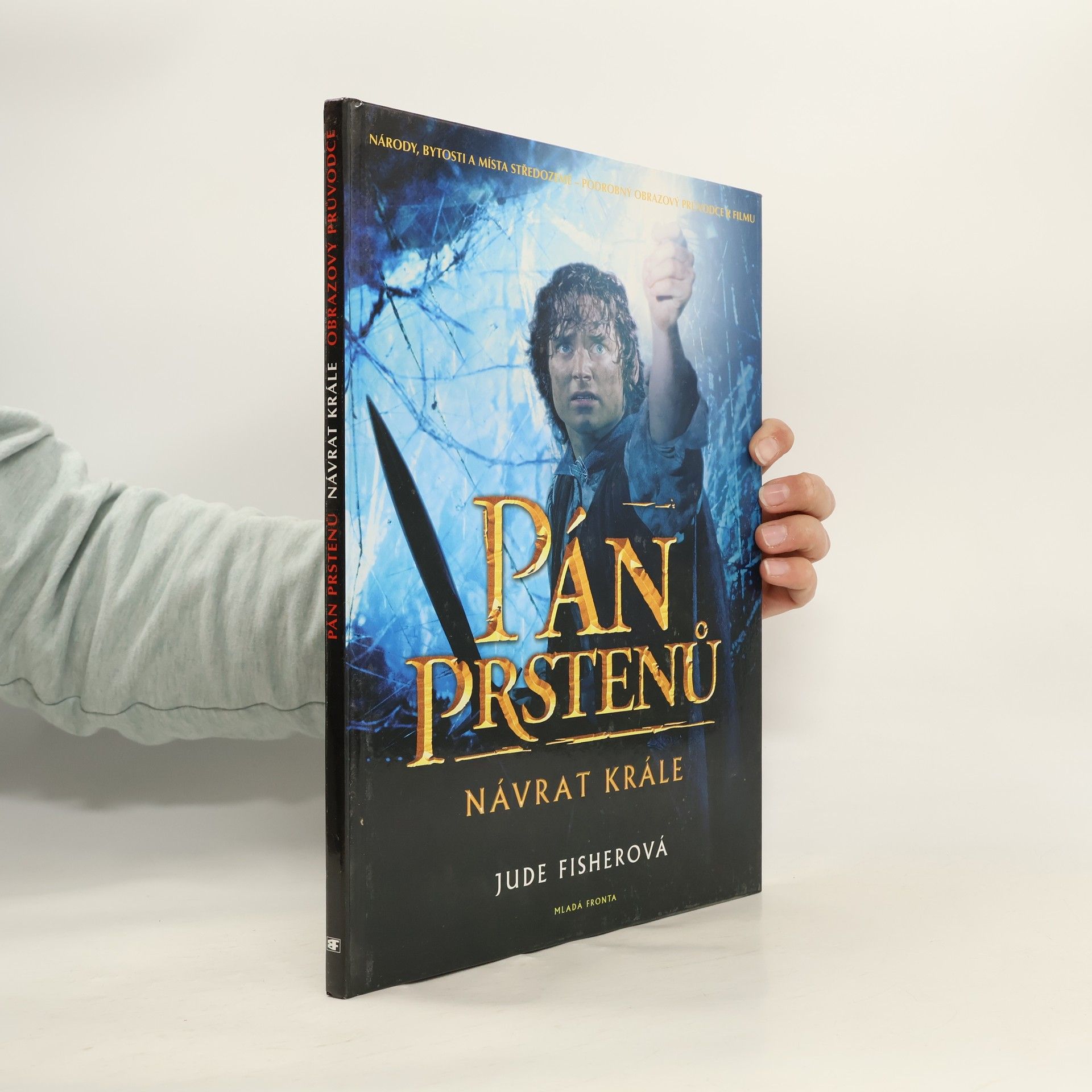 Jude Fisher Pán prstenů. Obrazový průvodce. Návrat krále