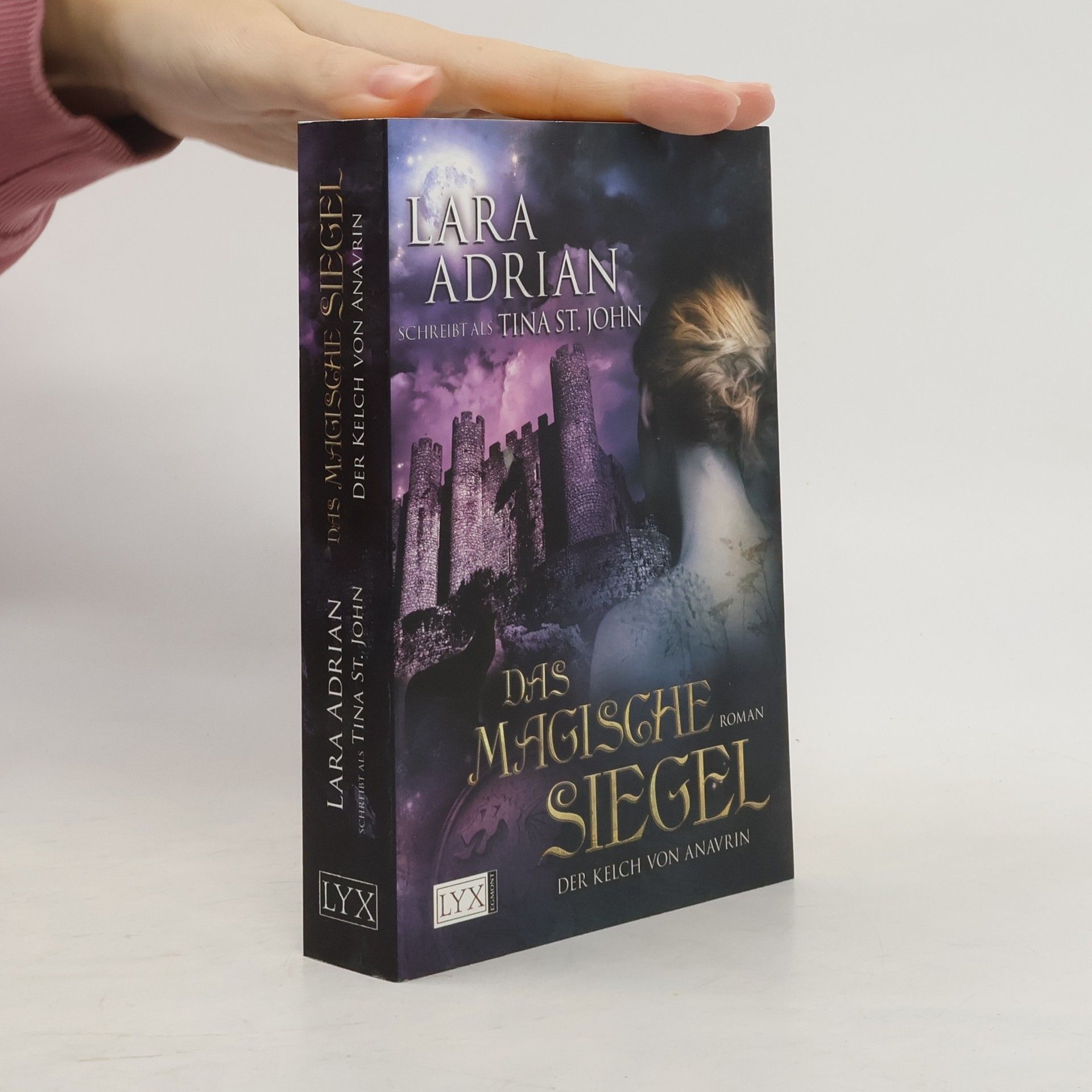 Lara Adrian Der Kelch von Anavrin: Das magische Siegel