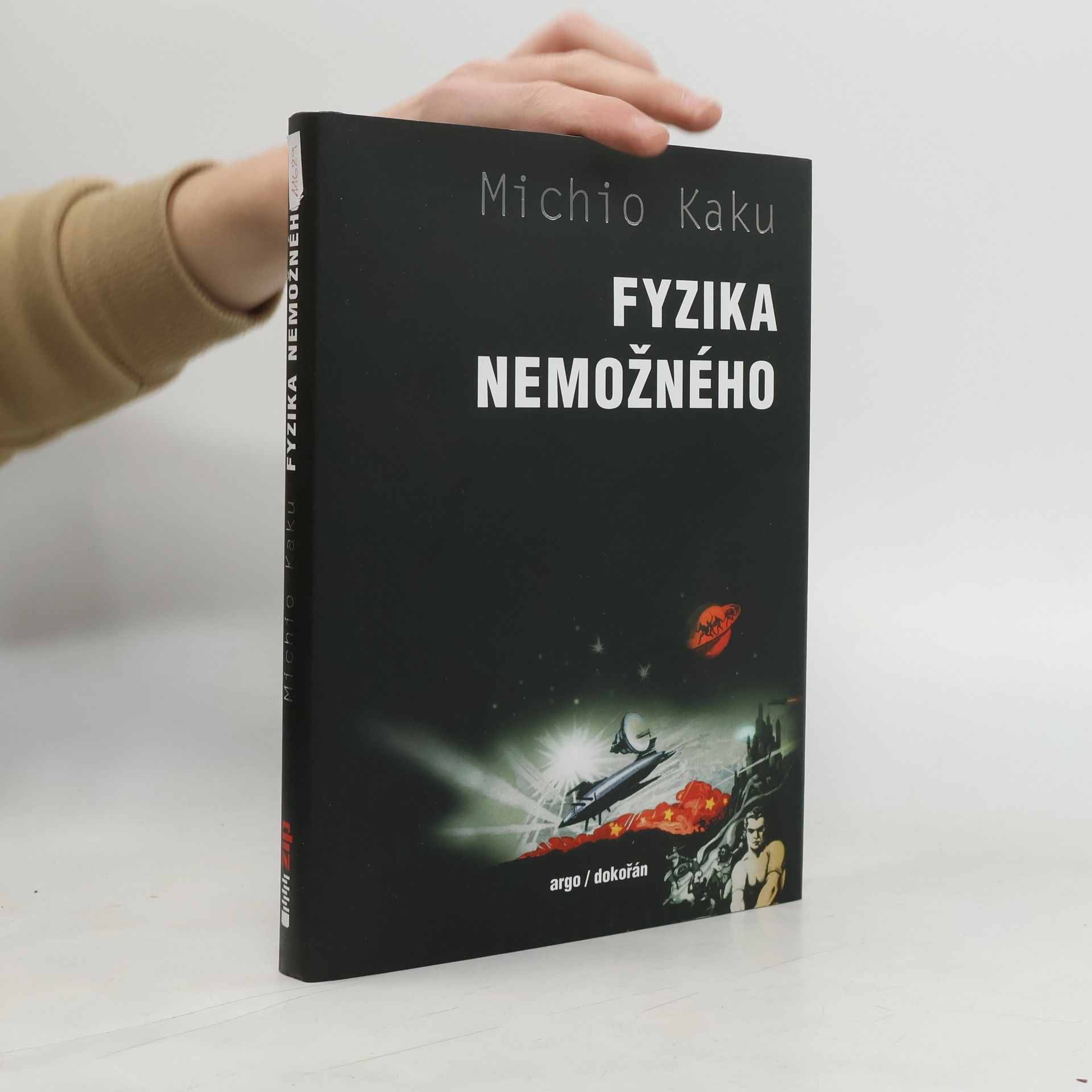 Michio Kaku Fyzika nemožného