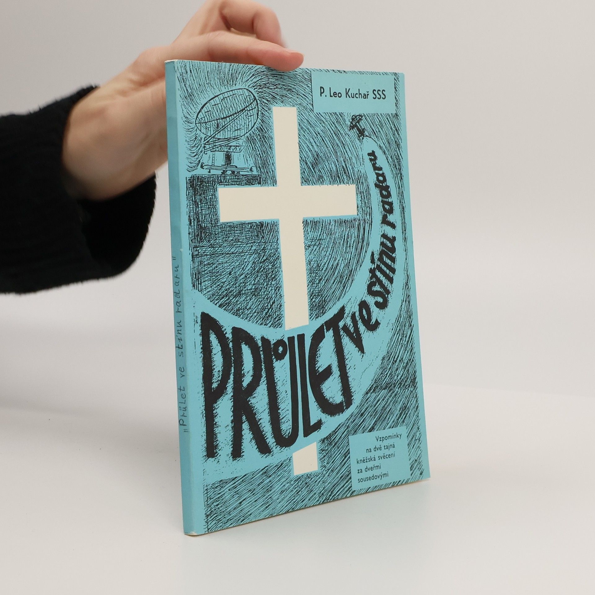 Leo Kuchař Průlet ve stínu radaru