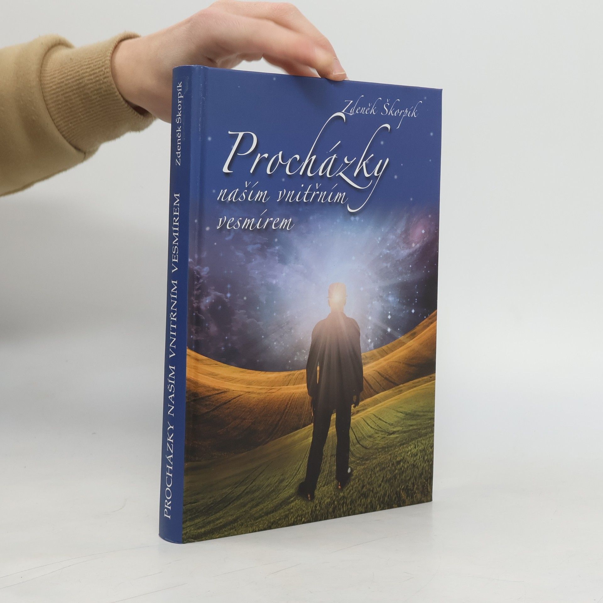 Zdeněk Škorpík Procházky naším vnitřním vesmírem