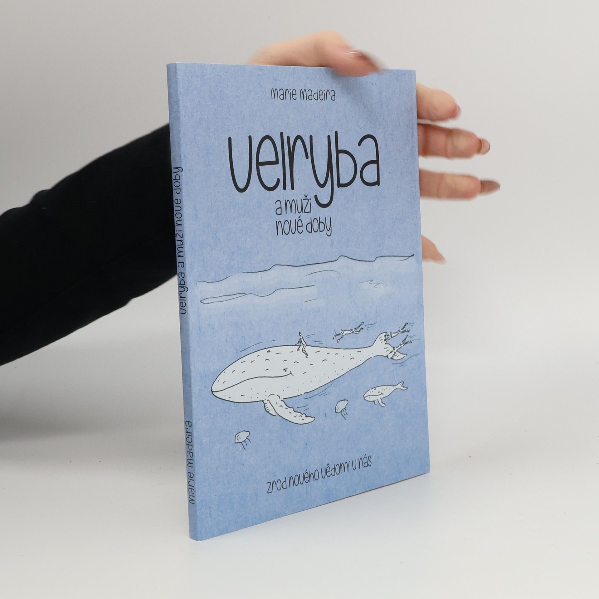 Velryba a muži nové doby