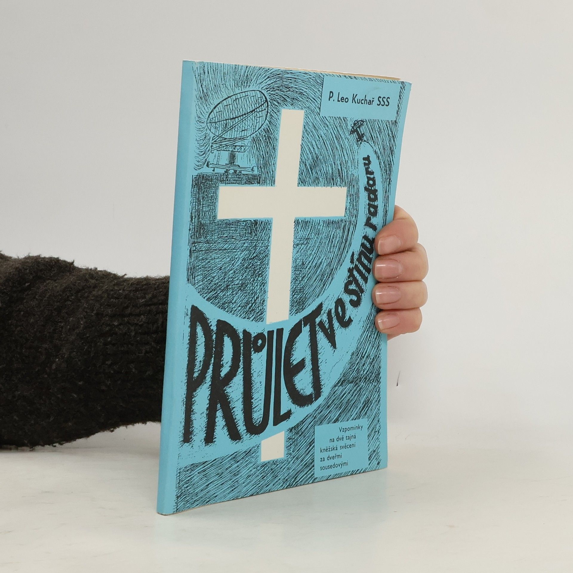 Leo Kuchař Průlet ve stínu radaru