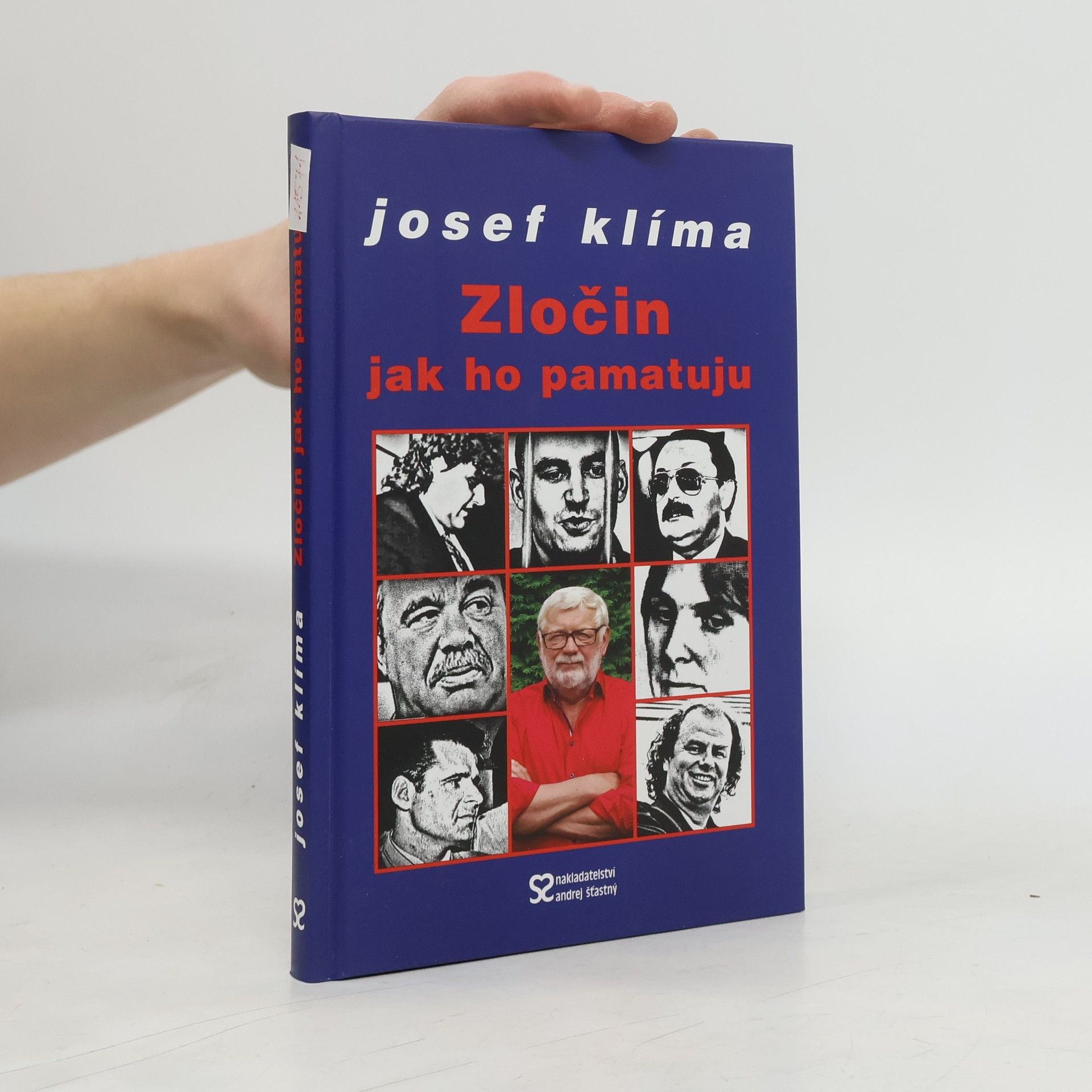 Josef Klíma Zločin jak ho pamatuju